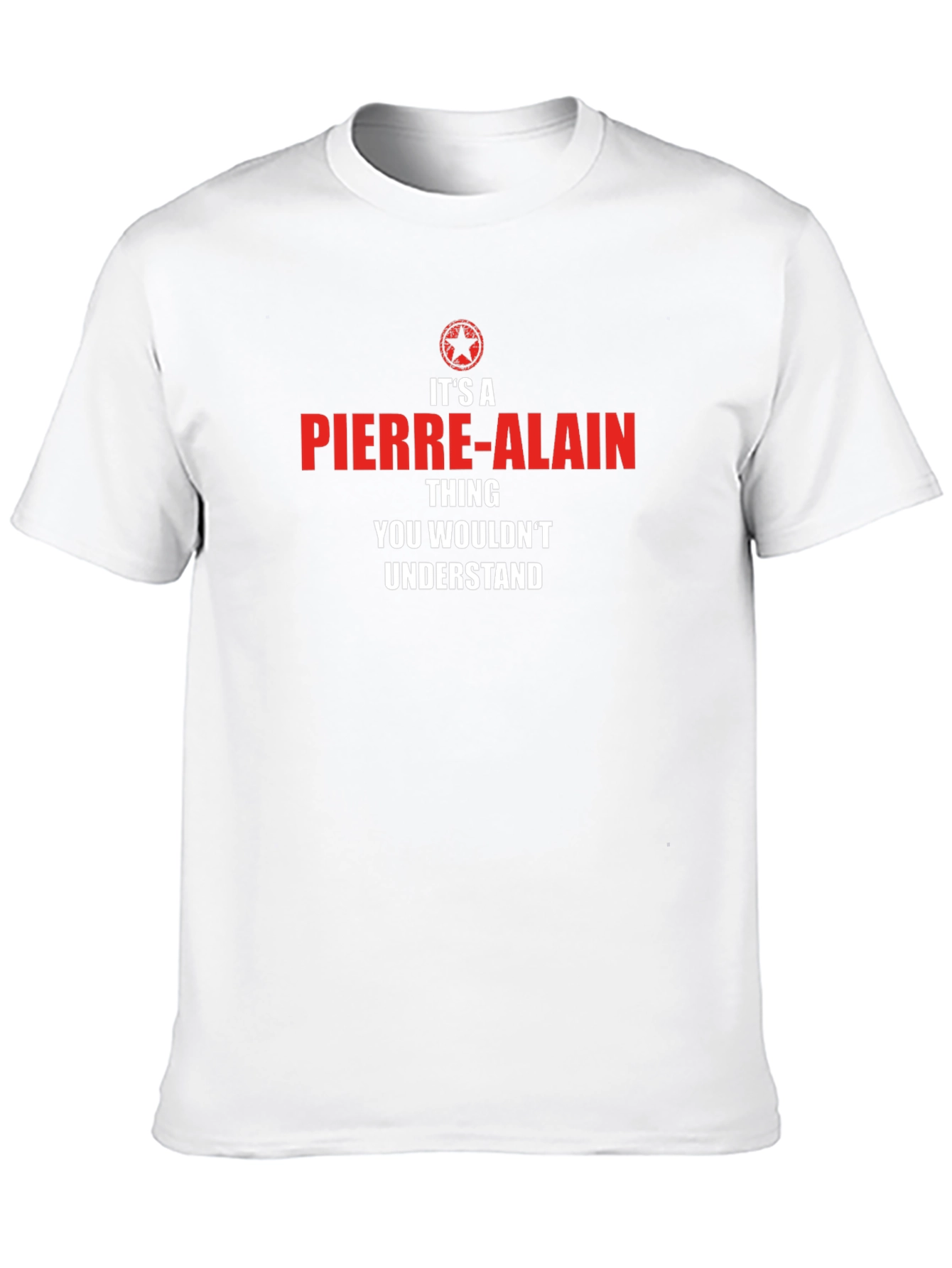 Its a Pierre-Alain Thing T-Shirt