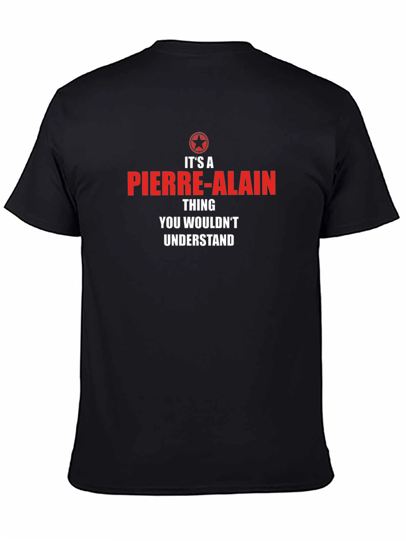 Its a Pierre-Alain Thing T-Shirt