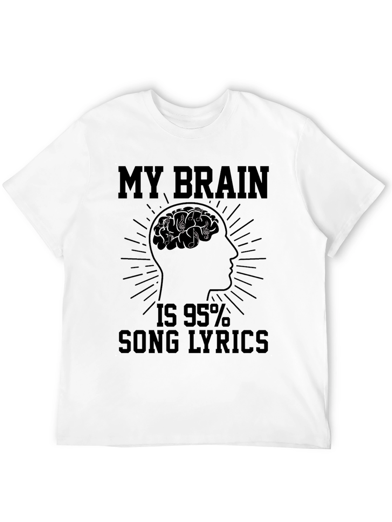 My Brain is 95% Song Lyrics T-Shirt