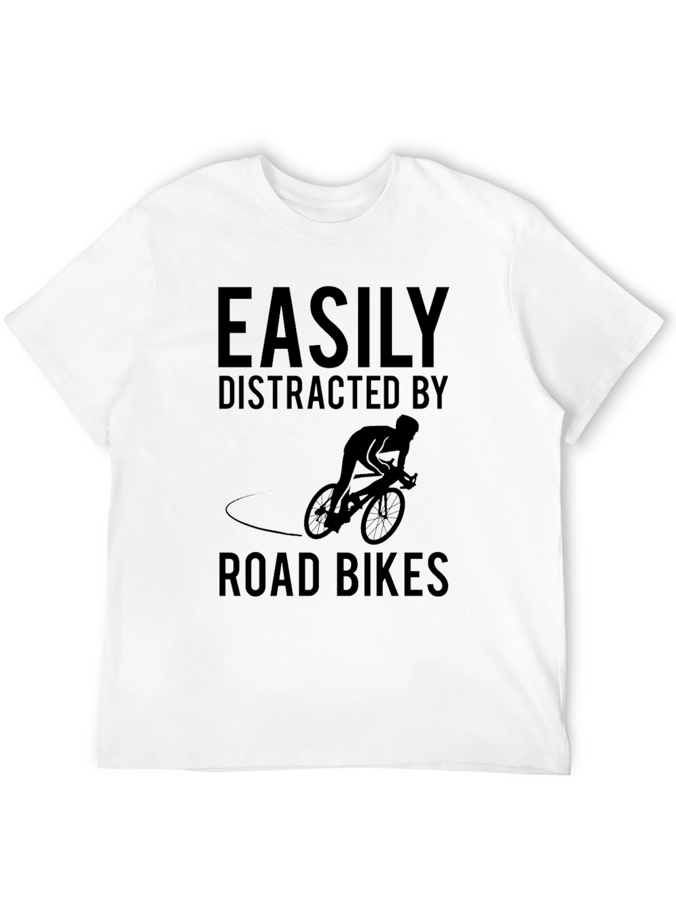 Easily Distracted By Road Bikes Graphic T-Shirt
