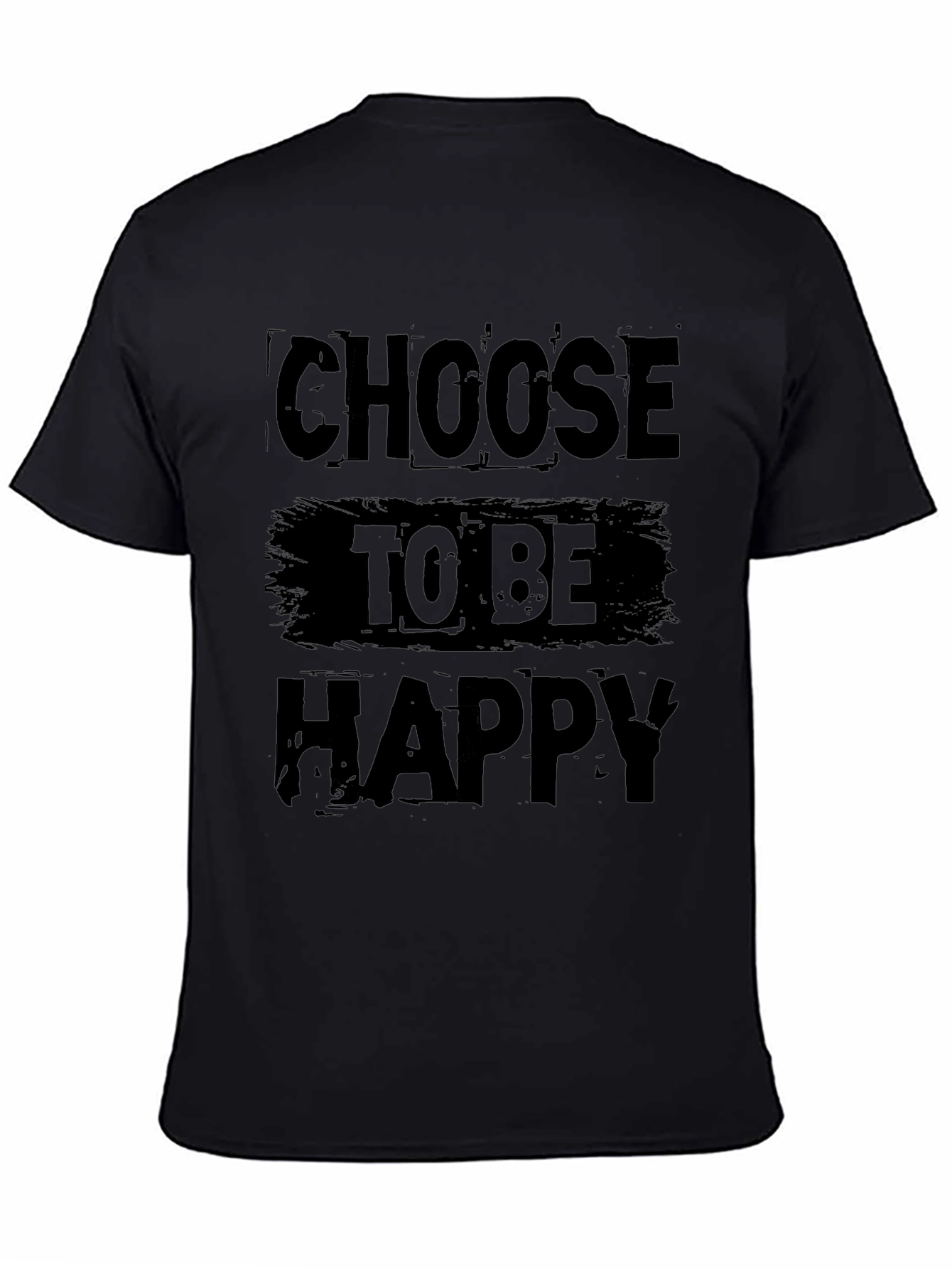 Choose to be Happy Graphic T-Shirt