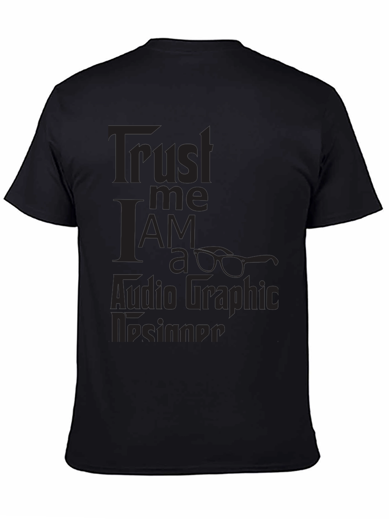 Trust Me Im a Graphic Designer Black T-Shirt