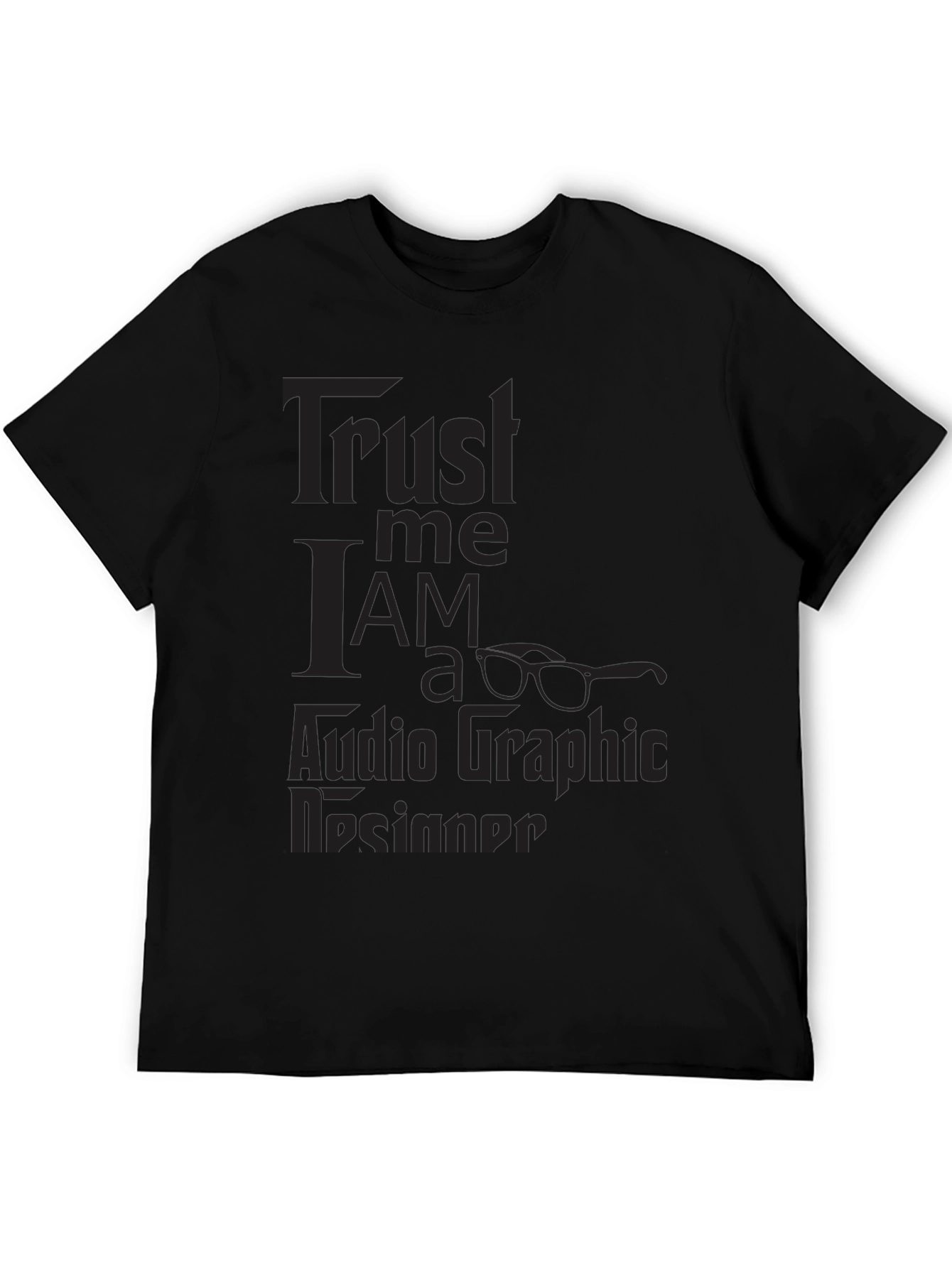 Trust Me Im a Graphic Designer Black T-Shirt