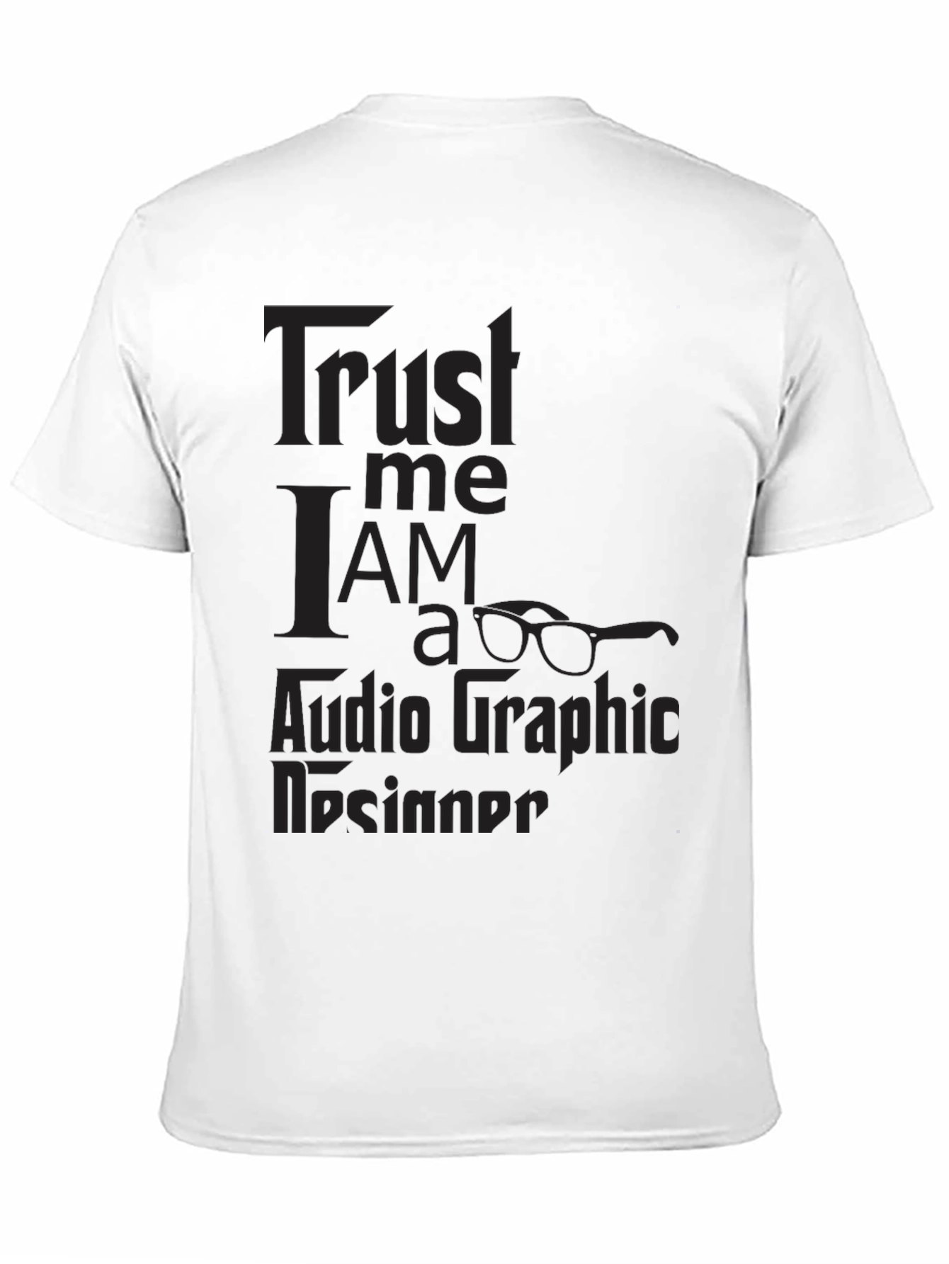Trust Me Im a Graphic Designer Black T-Shirt