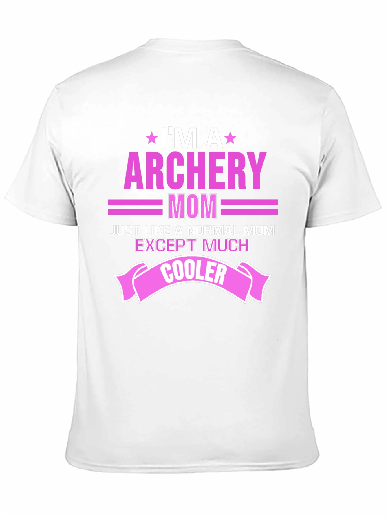Archery Mom T-Shirt - Cool & Unique