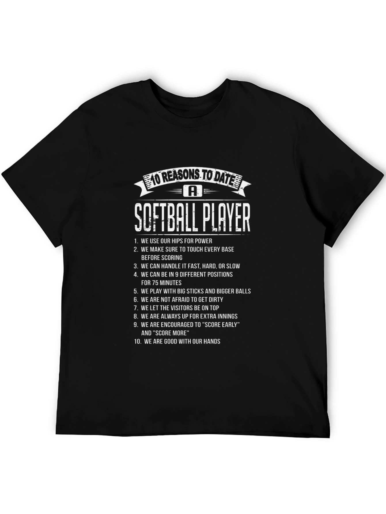 Softball Player Reasons T-Shirt - Date A Softball Player
