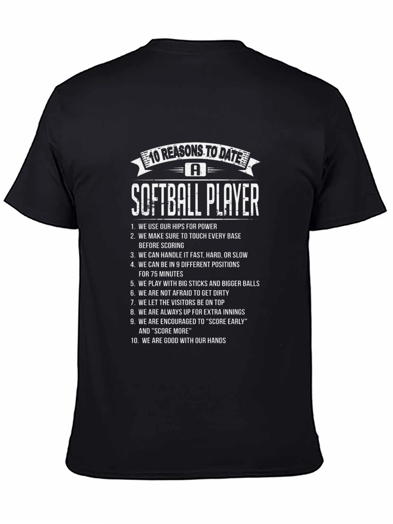 Softball Player Reasons T-Shirt - Date A Softball Player