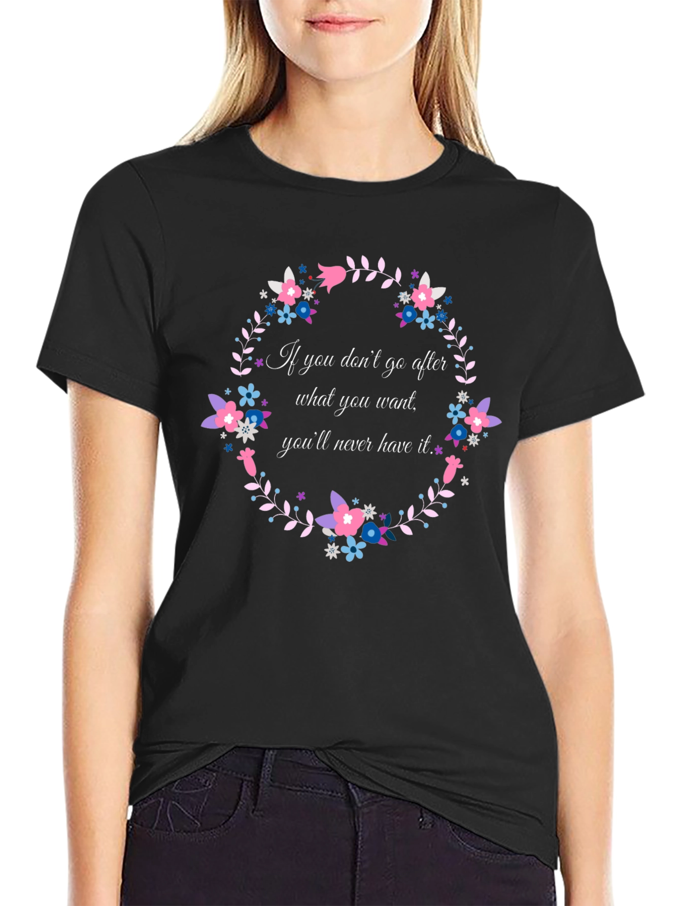 Floral Wreath T-Shirt - Motivational Quote Tee