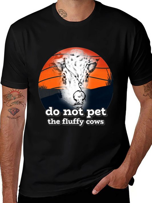 Do Not Pet Fluffy Cows Graphic Tee - Unisex