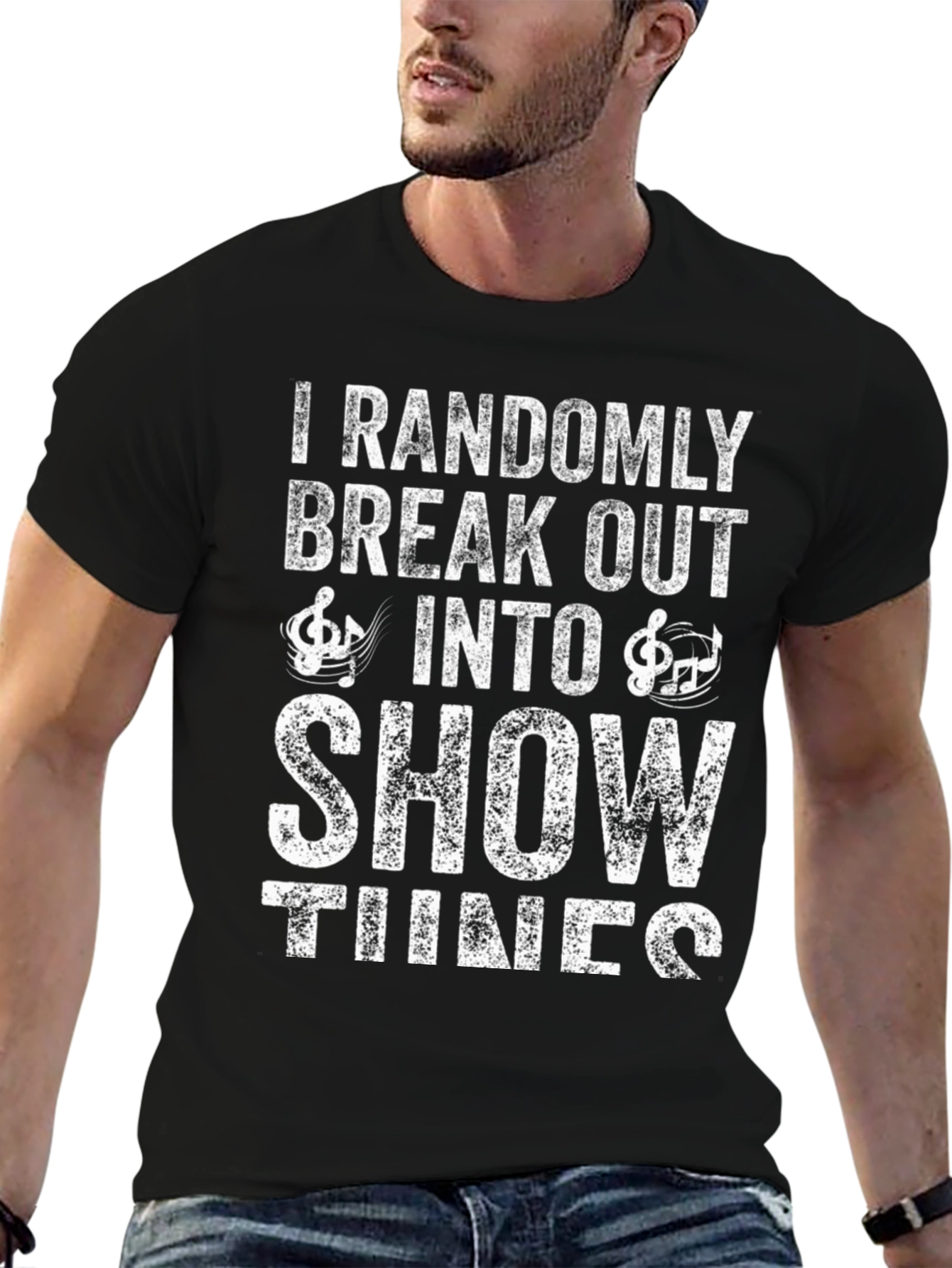 Show Tunes T-Shirt: Randomly Break Out Funny Tee