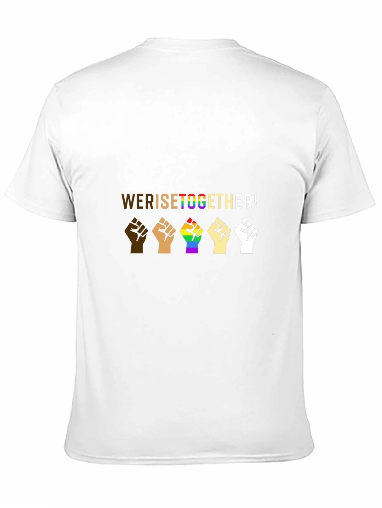 Equality T-Shirt - We Rise Together!