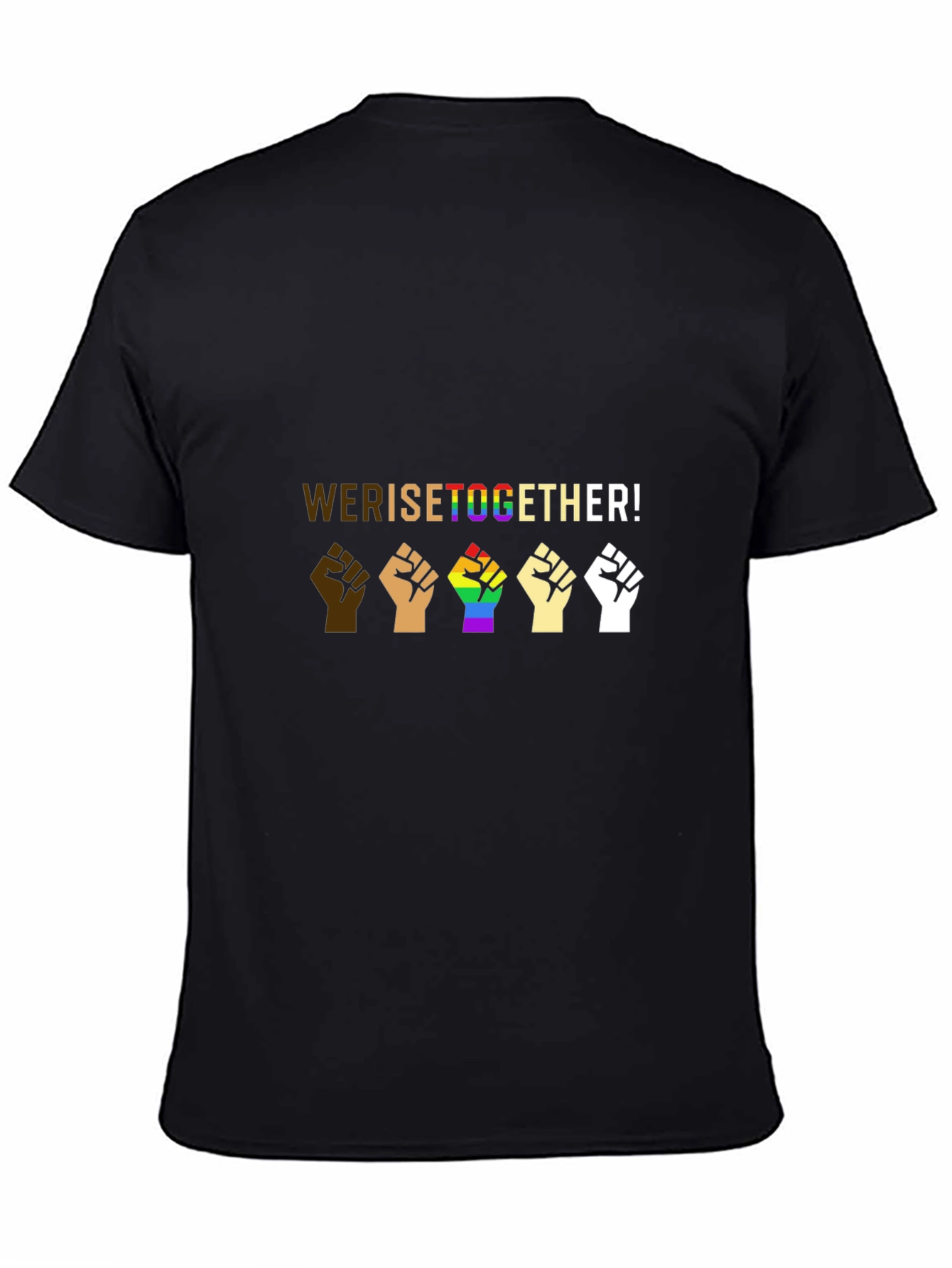 Equality T-Shirt - We Rise Together!