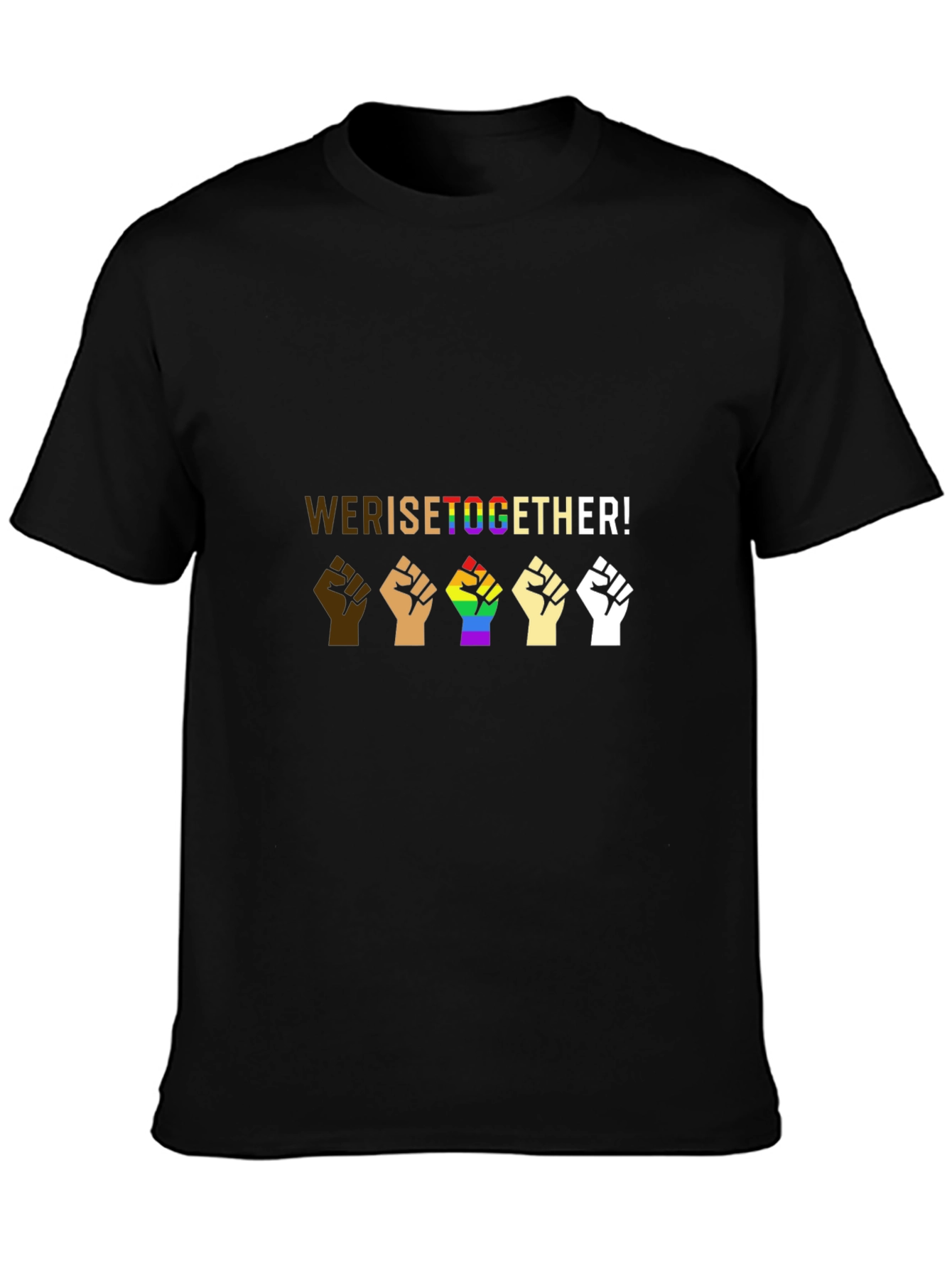 Equality T-Shirt - We Rise Together!