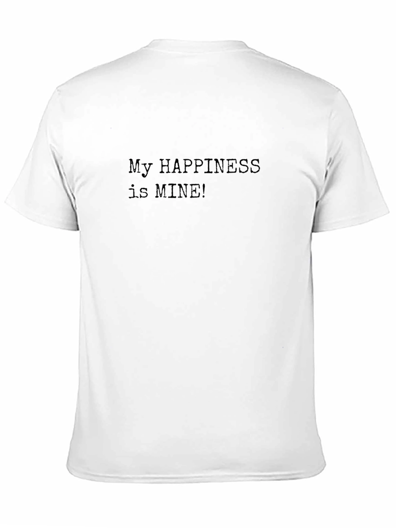 My Happiness is Mine! Graphic Tee