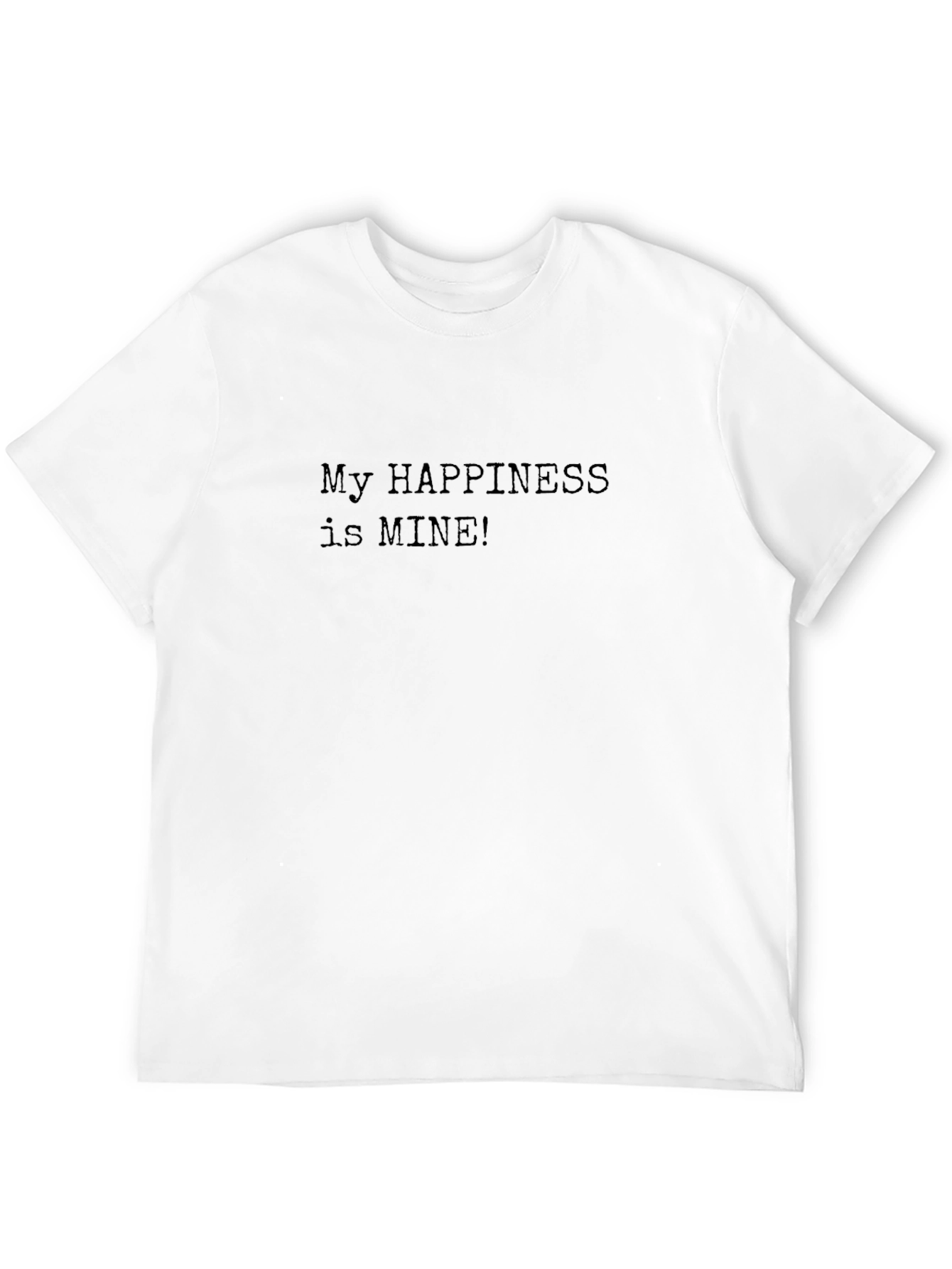 My Happiness is Mine! Graphic Tee