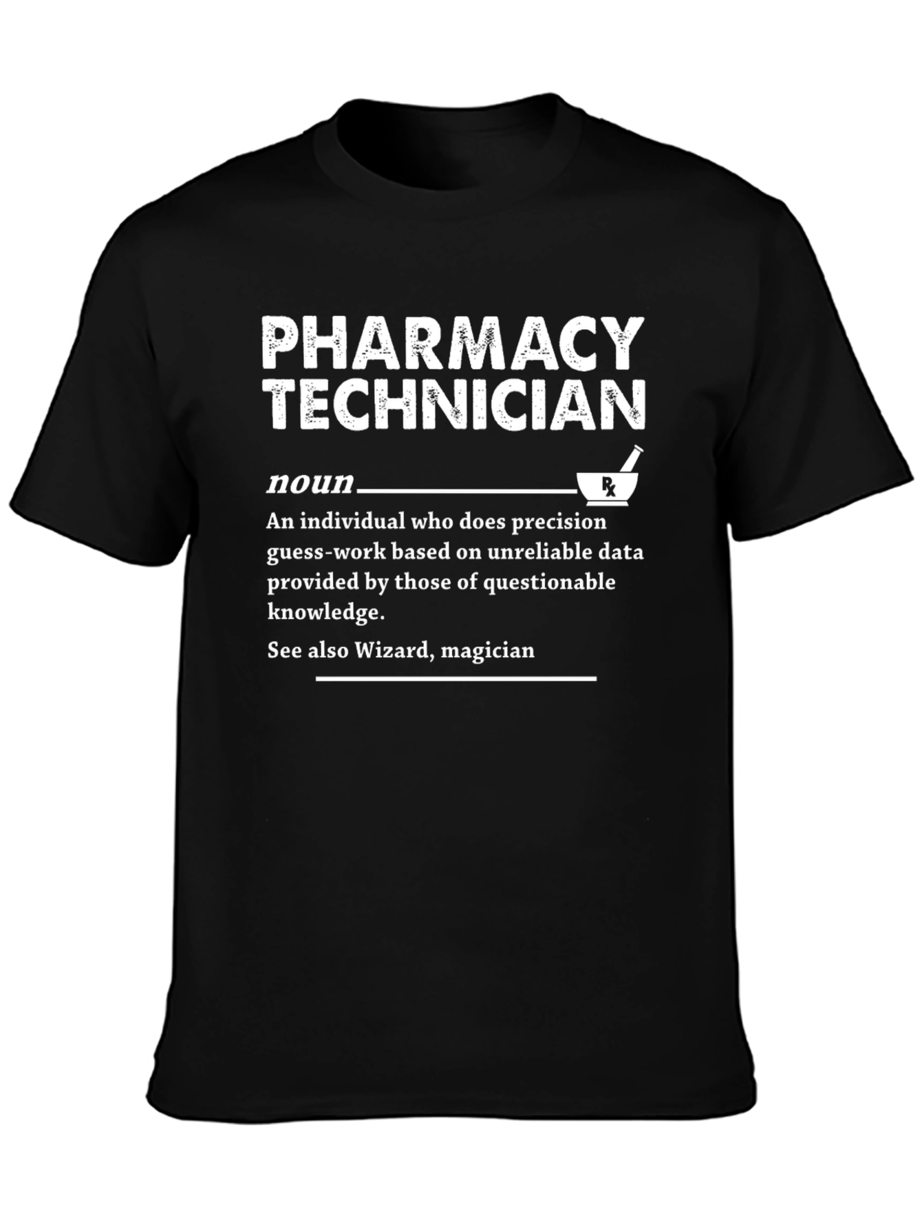 Pharmacy Technician Definition T-Shirt