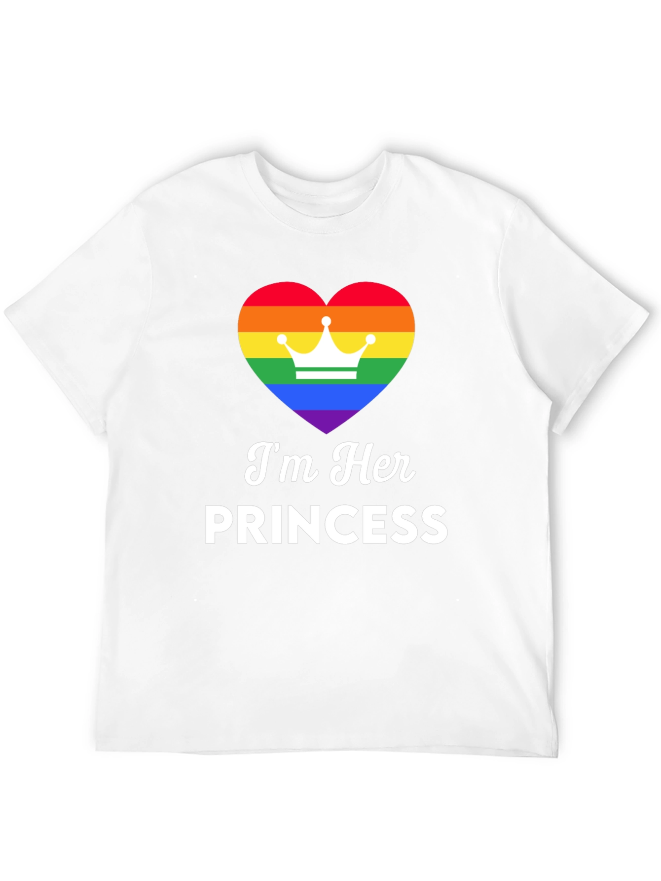 Im Her Princess Pride T-Shirt