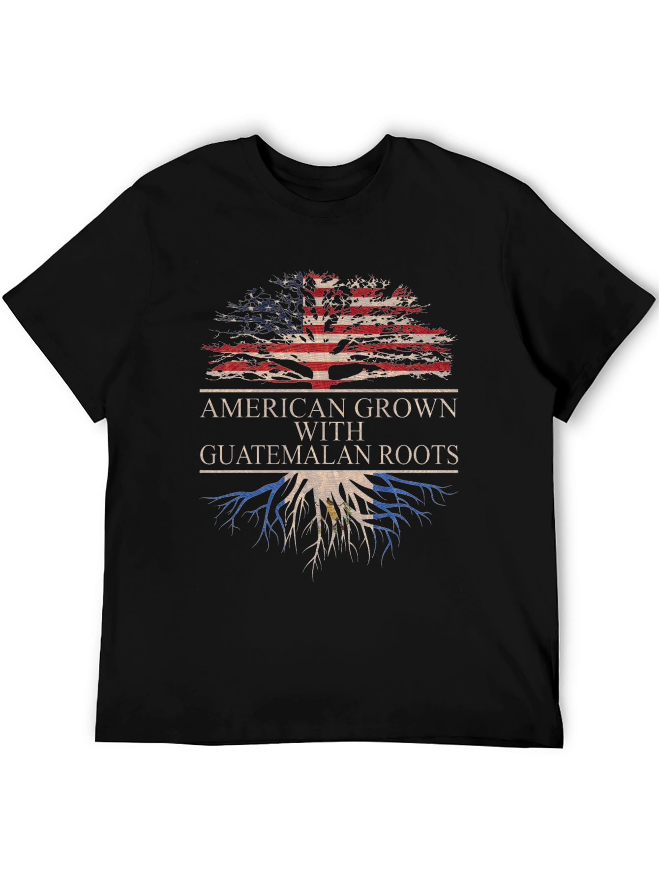 American Grown With Guatemalan Roots T-Shirt