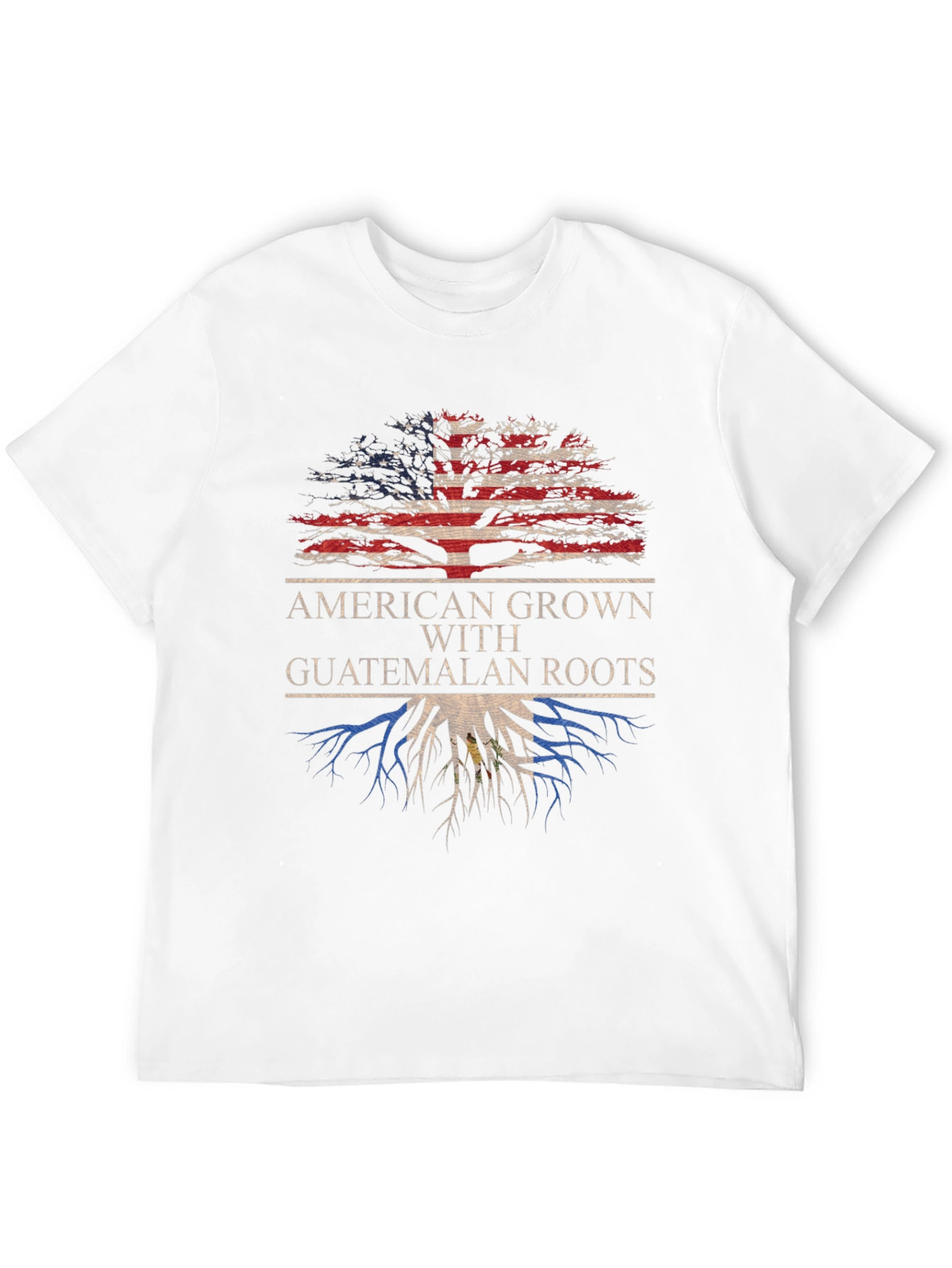 American Grown With Guatemalan Roots T-Shirt
