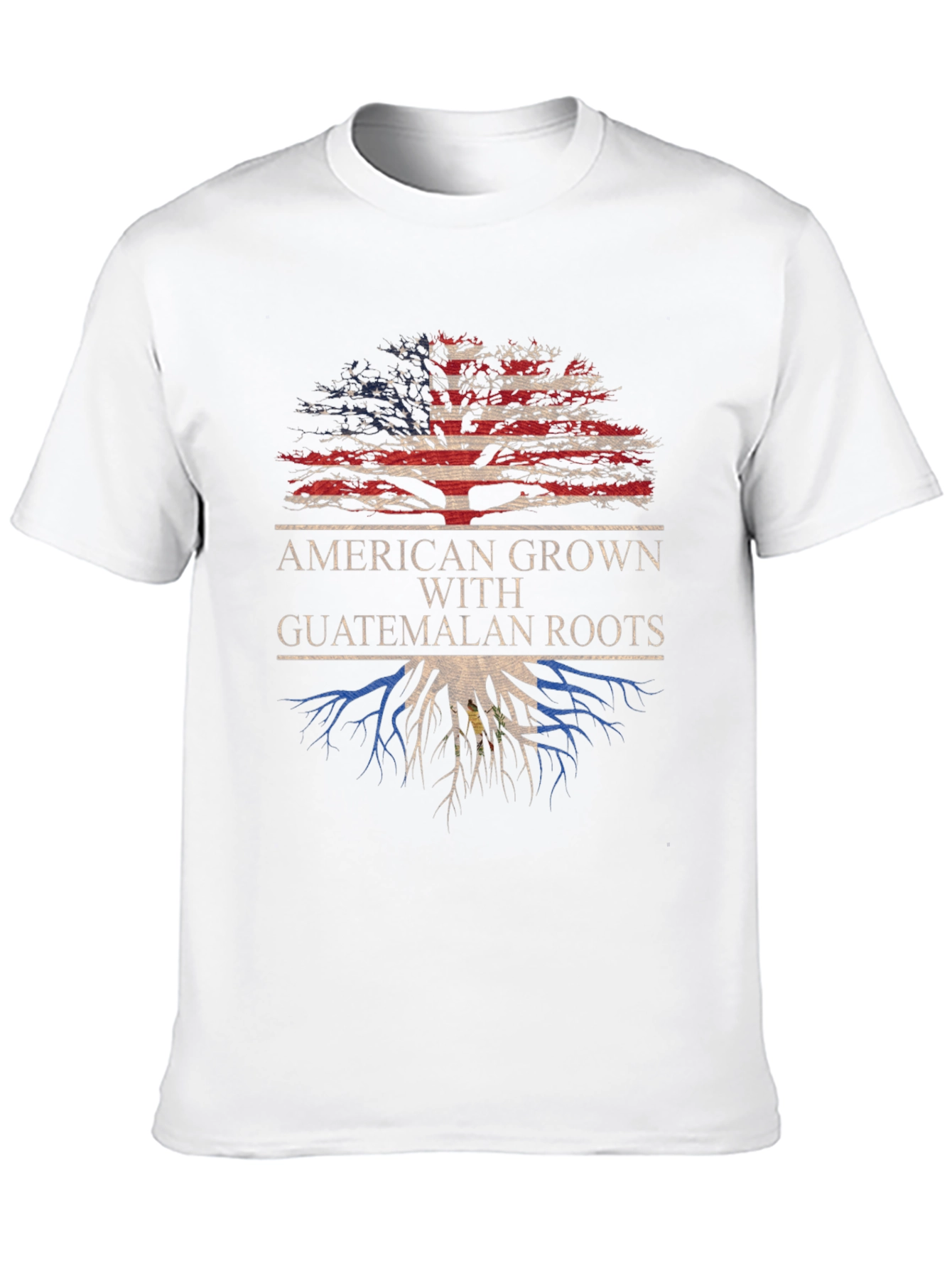 American Grown With Guatemalan Roots T-Shirt