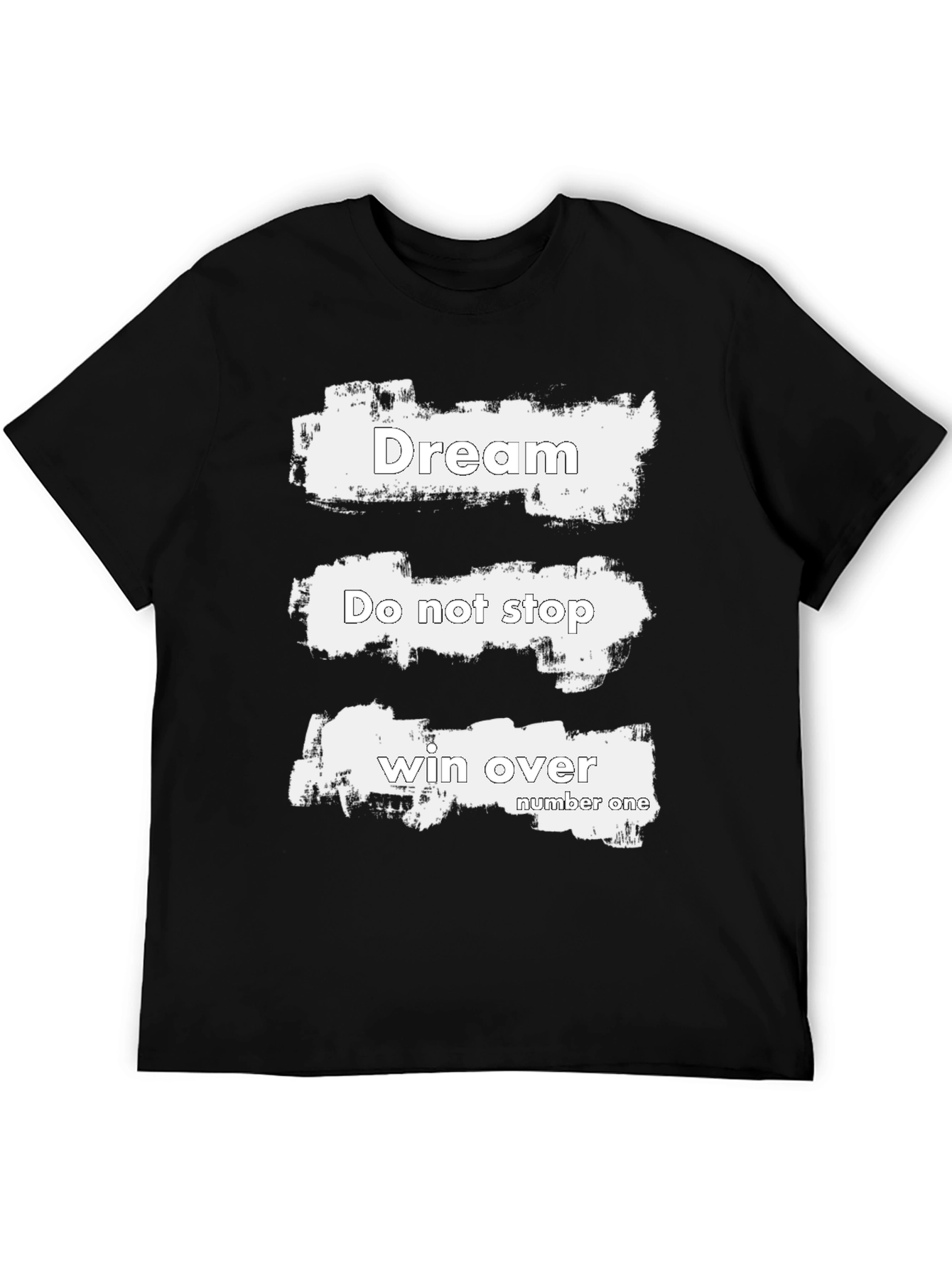 Motivational Dream Do Graphic Tee