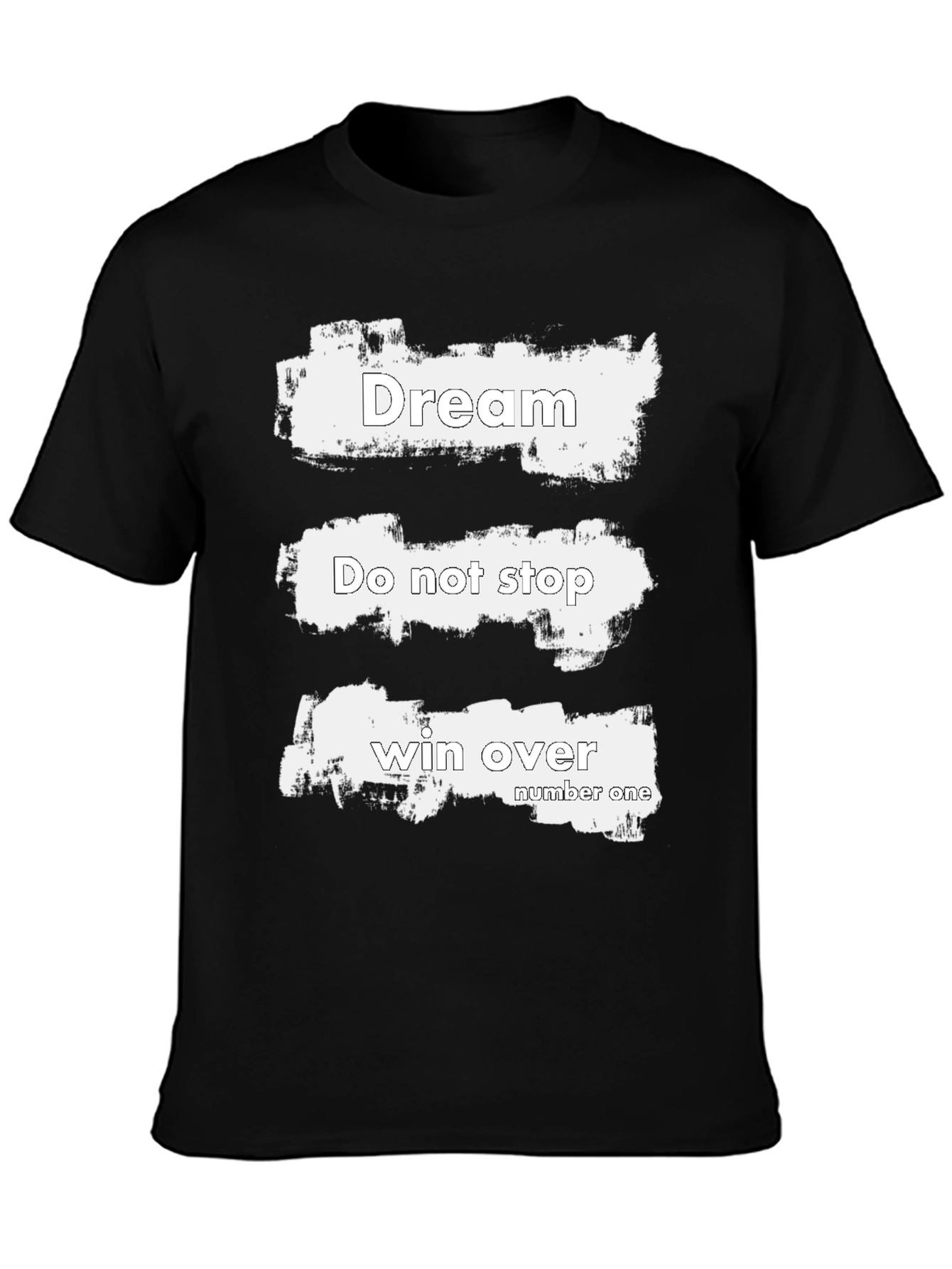 Motivational Dream Do Graphic Tee