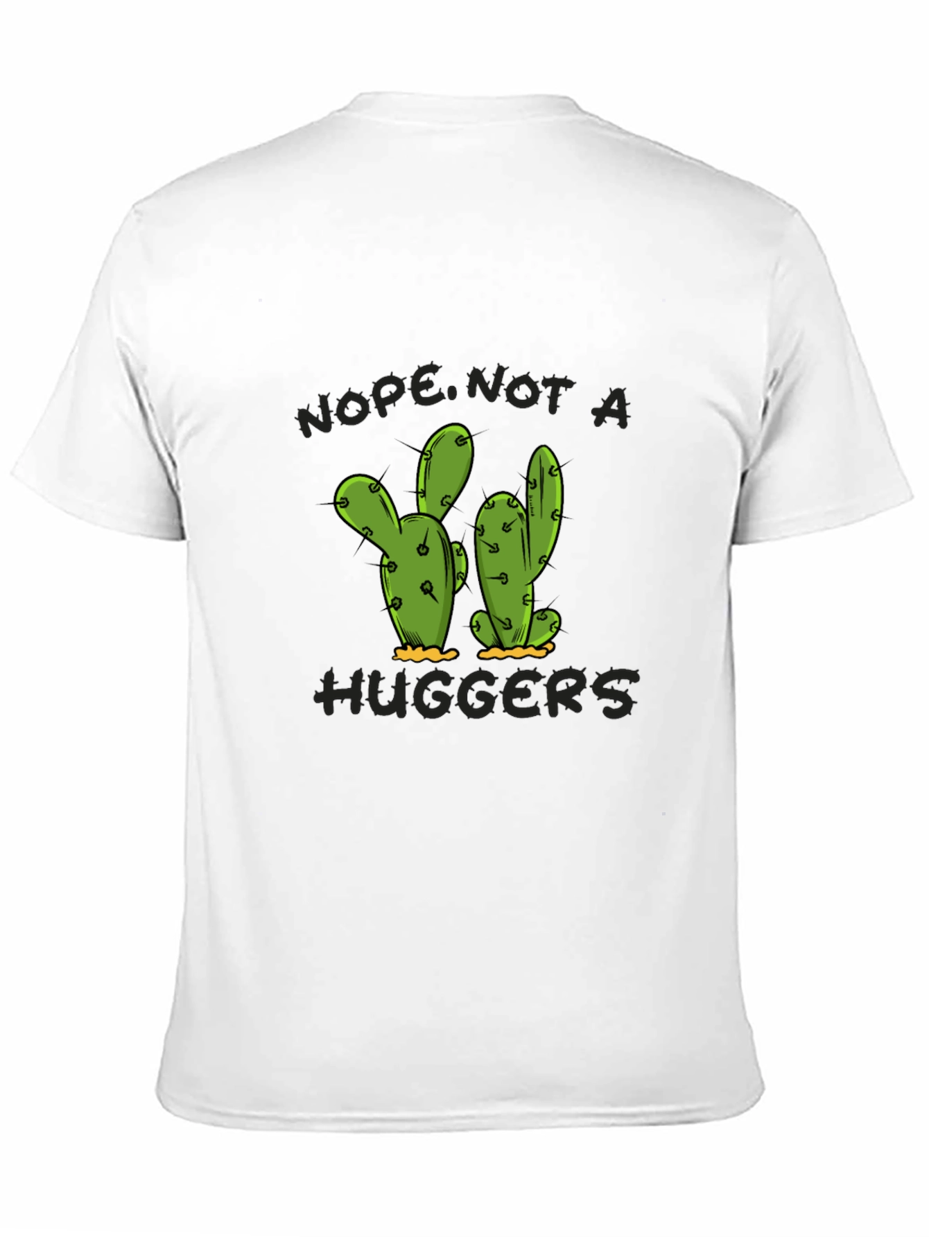 Nope Not A Hugger Cactus Graphic T-Shirt