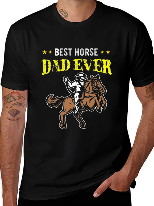 Best Horse Dad Ever T-Shirt: Equestrian Fathers Day Gift