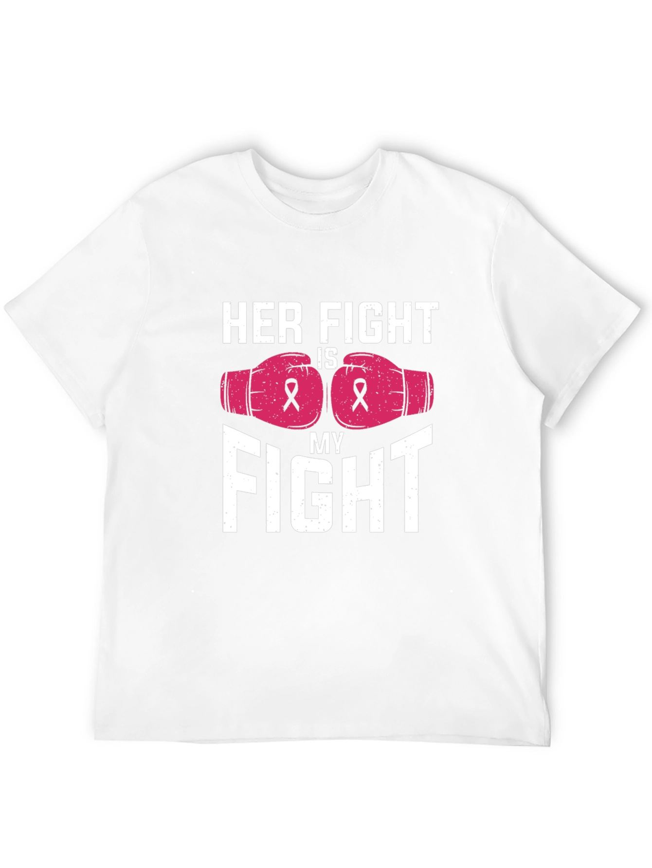 Her Fight is My Fight T-Shirt Breast Cancer Awareness