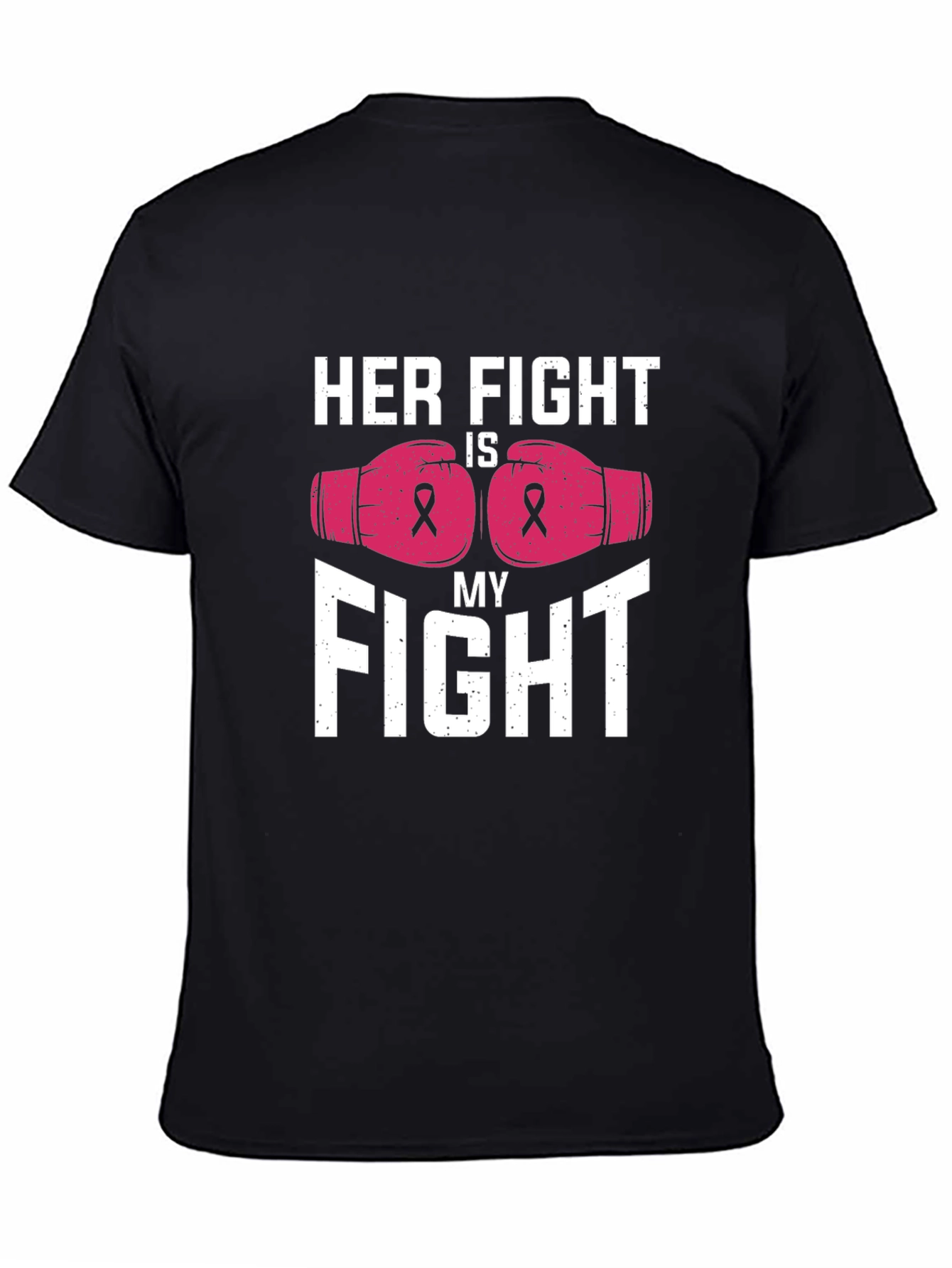 Her Fight is My Fight T-Shirt Breast Cancer Awareness