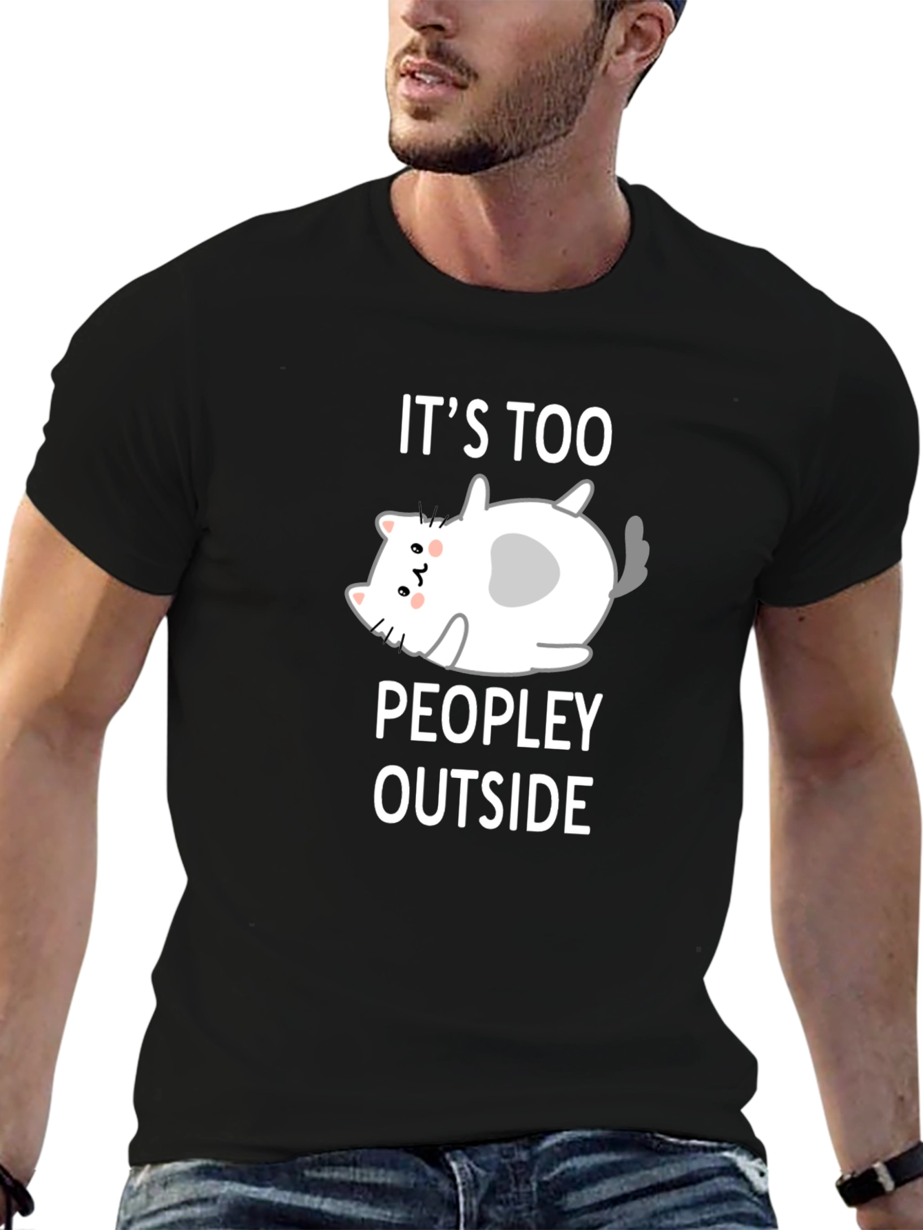 Funny Cat Lover T-Shirt - Its Too Peopley Outside
