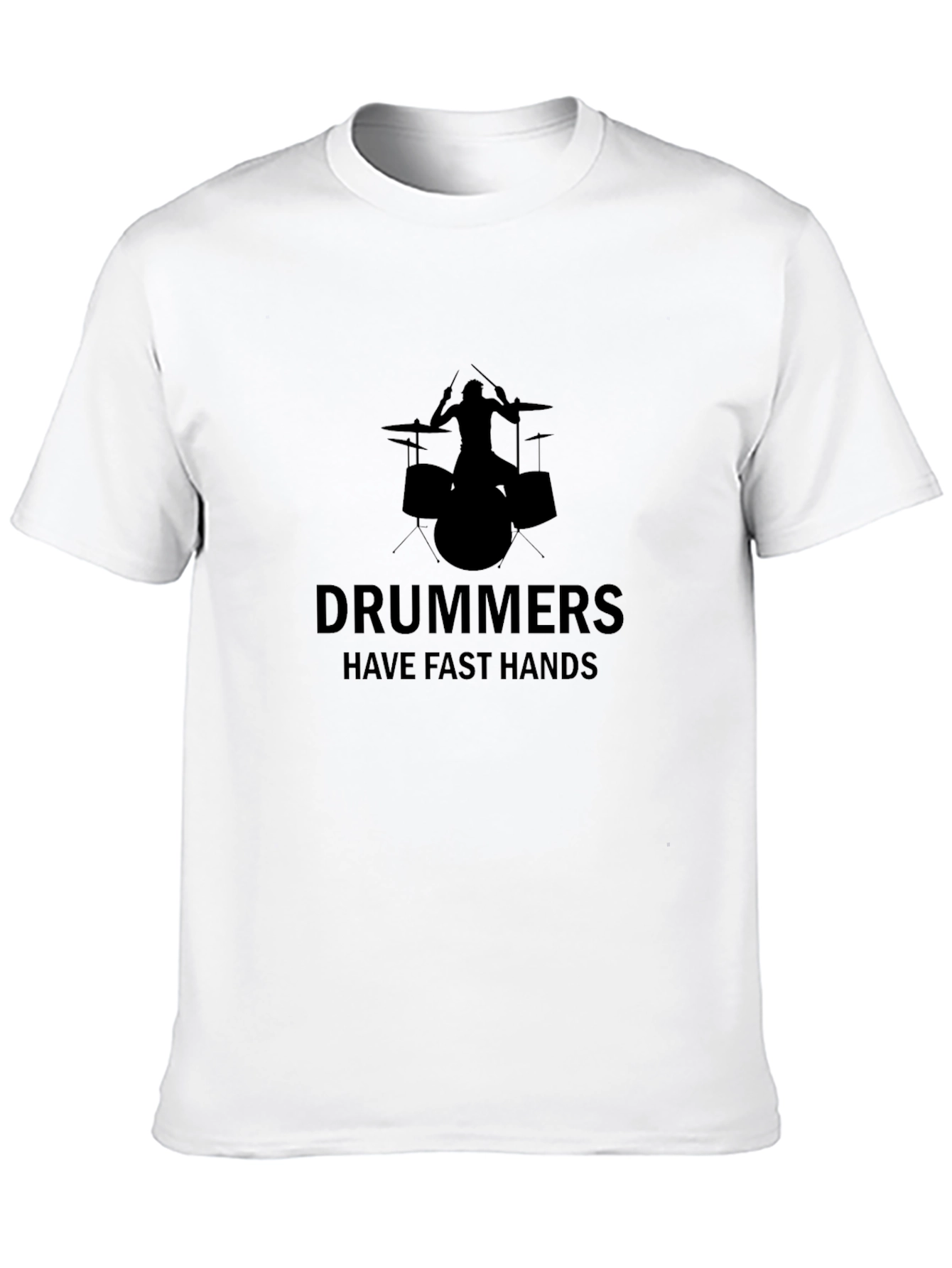 Drummers Have Fast Hands Black Graphic Tee