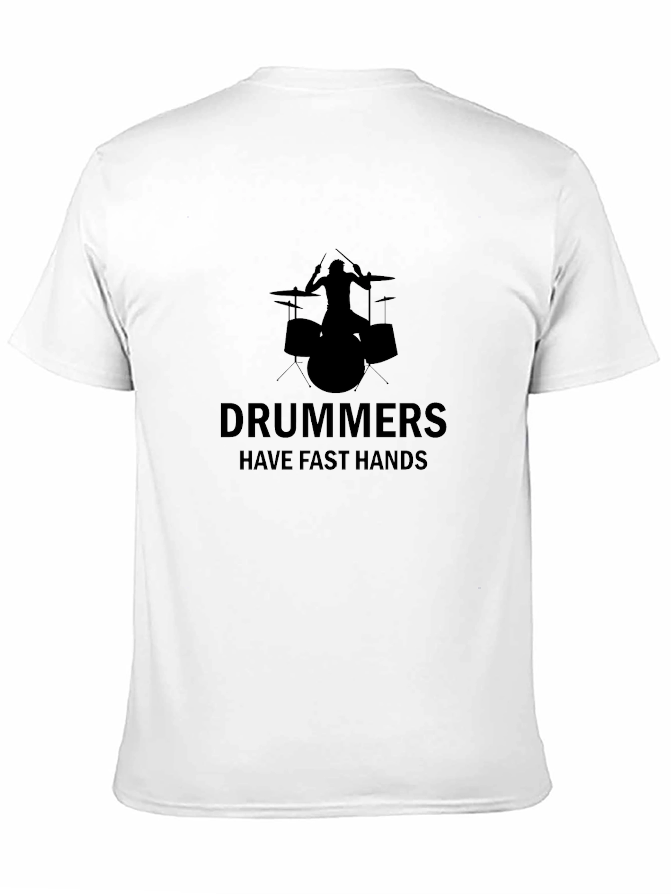 Drummers Have Fast Hands Black Graphic Tee
