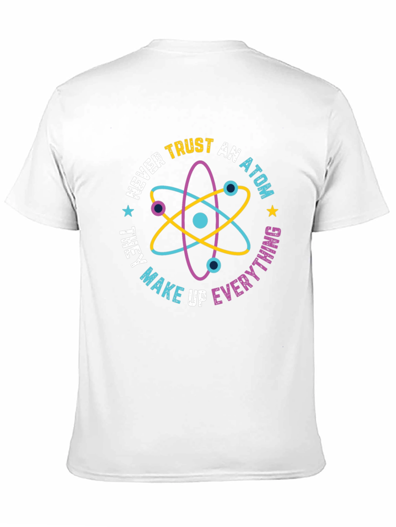 Trust No Atom Graphic Tee - Funny Science Shirt