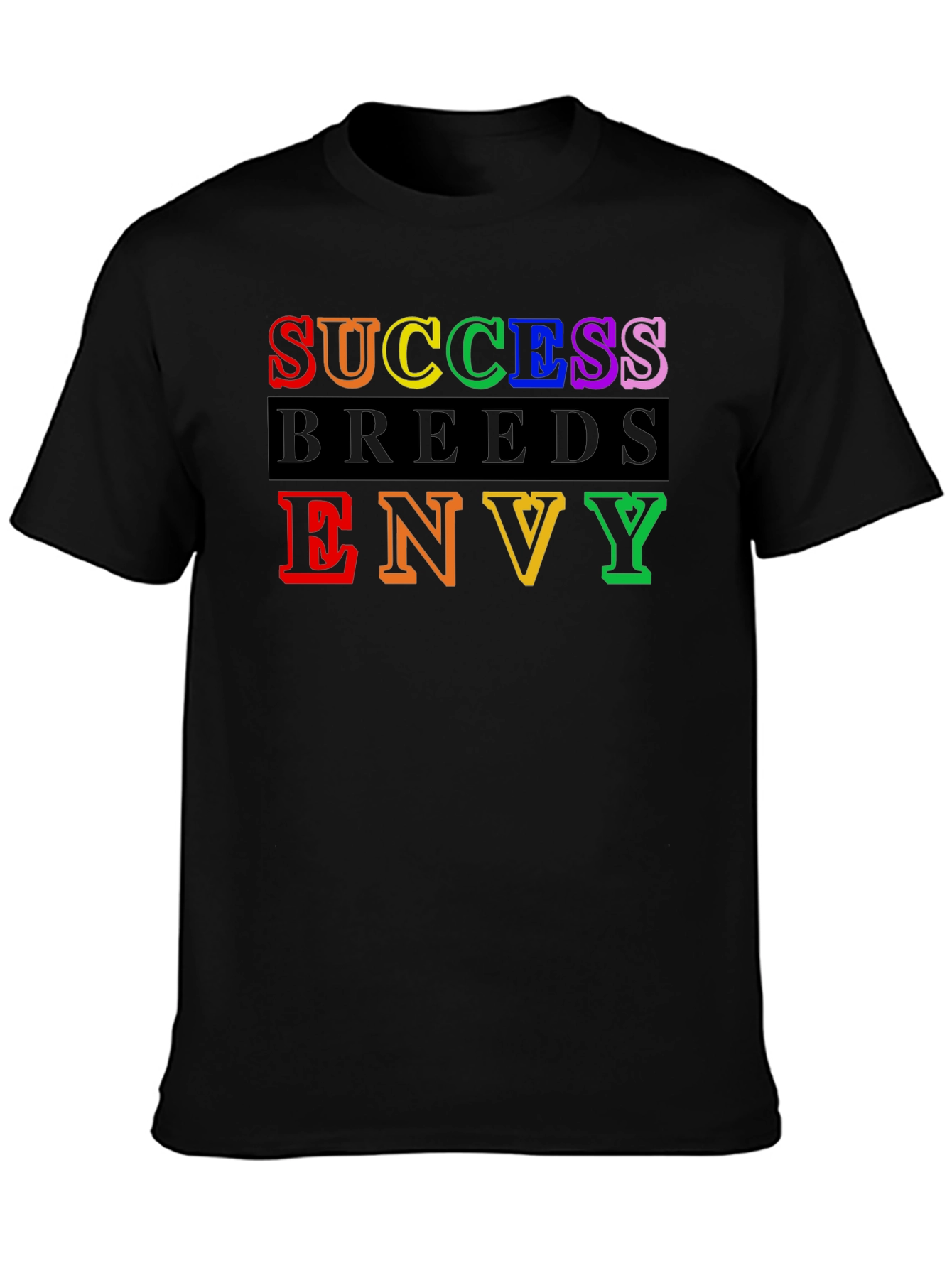 Success Breeds Envy Graphic Tee - Bold Statement Shirt
