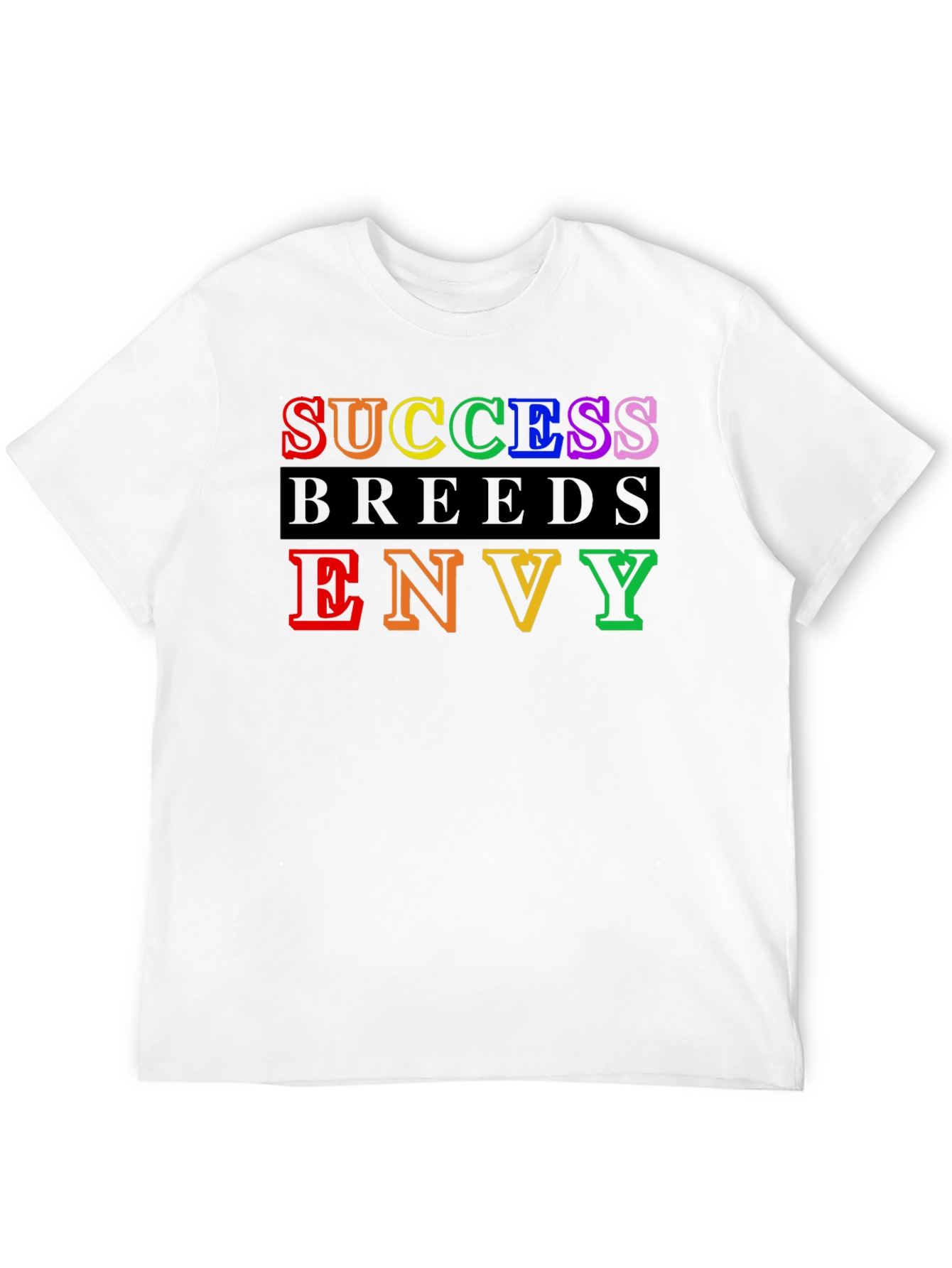 Success Breeds Envy Graphic Tee - Bold Statement Shirt