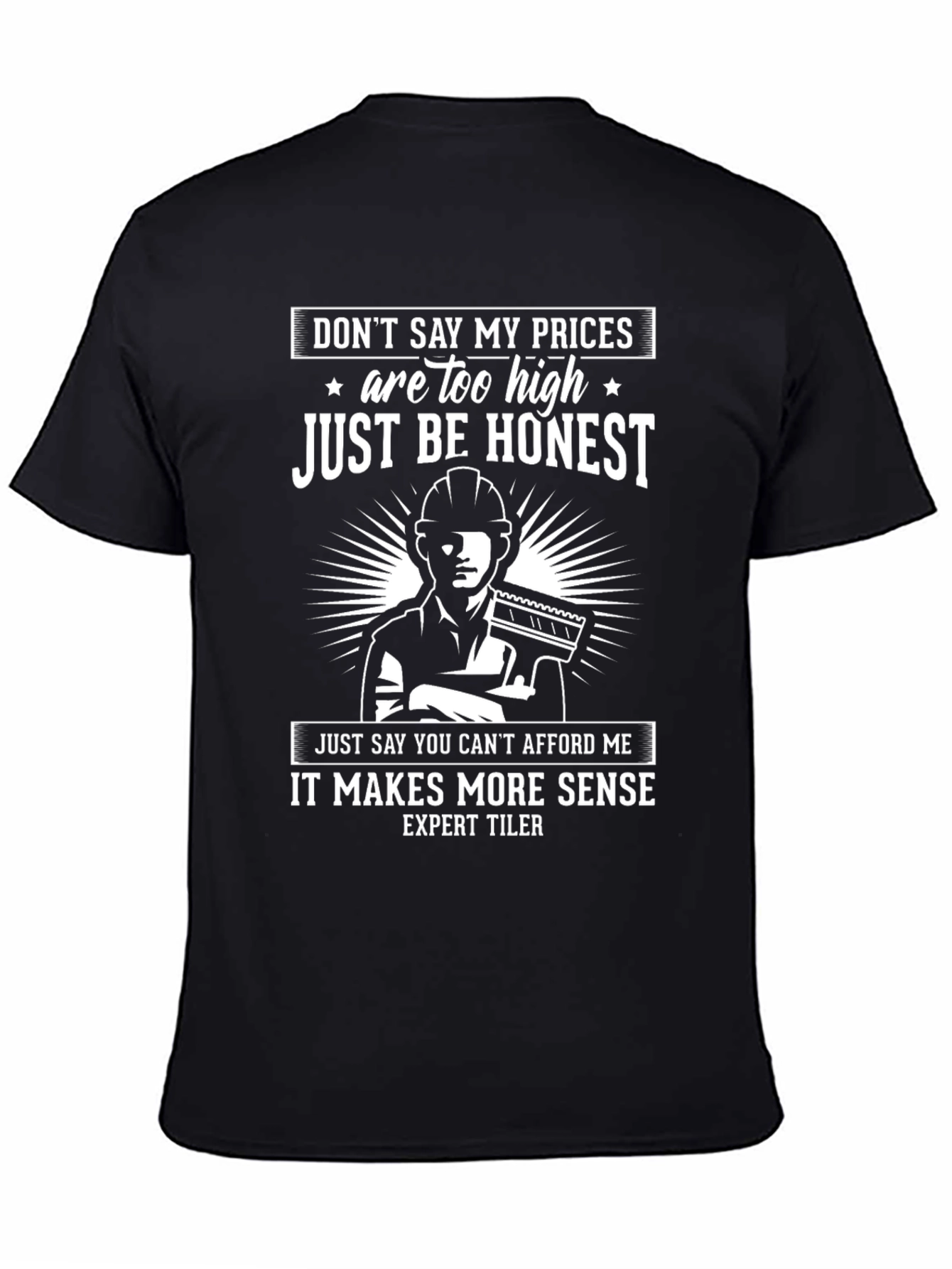 Expert Tiler Humor Graphic T-Shirt