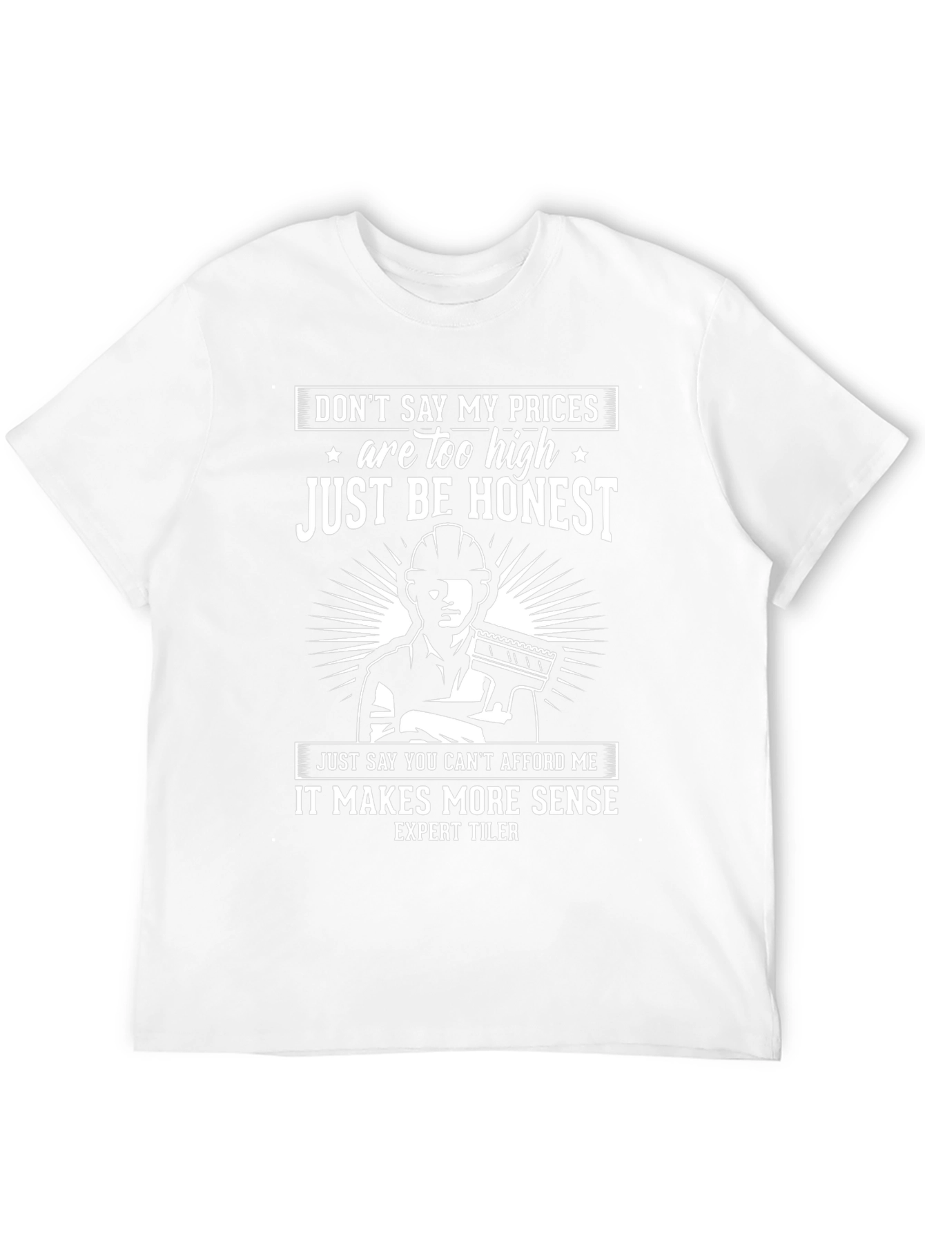 Expert Tiler Humor Graphic T-Shirt