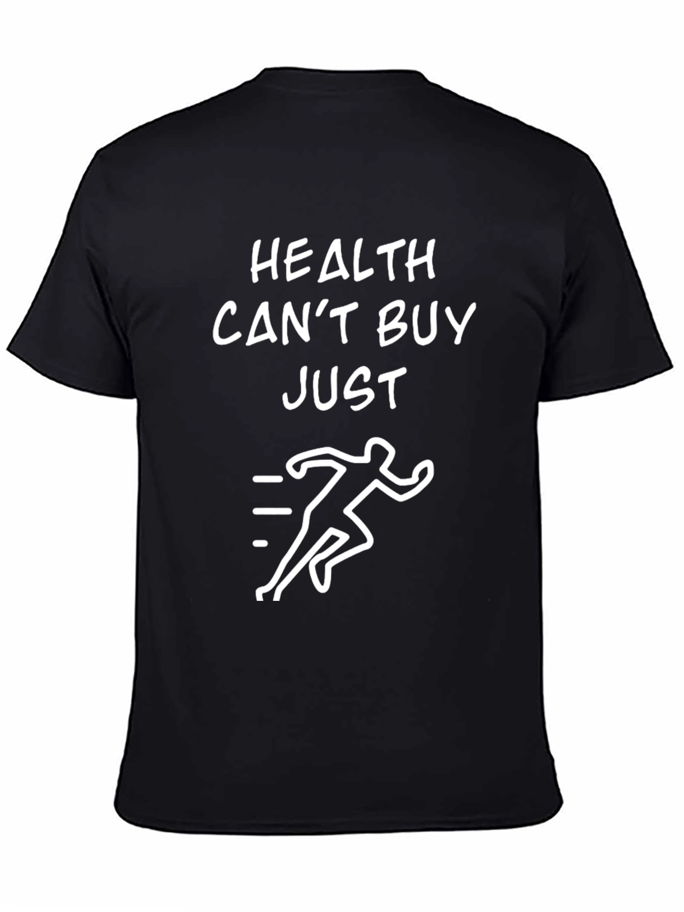 Health Cant Buy Just Run Black Graphic Tee