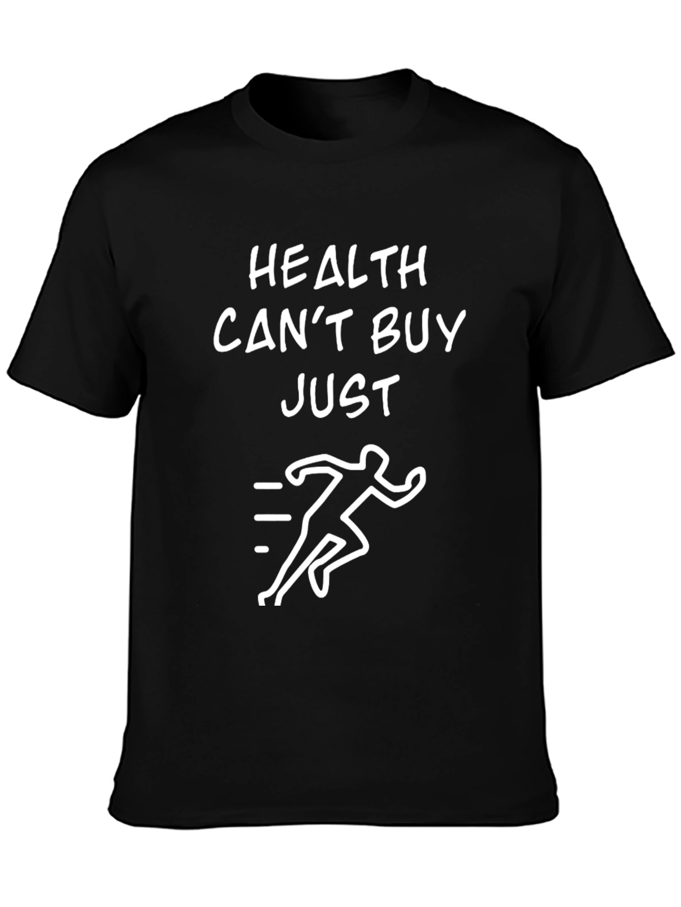 Health Cant Buy Just Run Black Graphic Tee