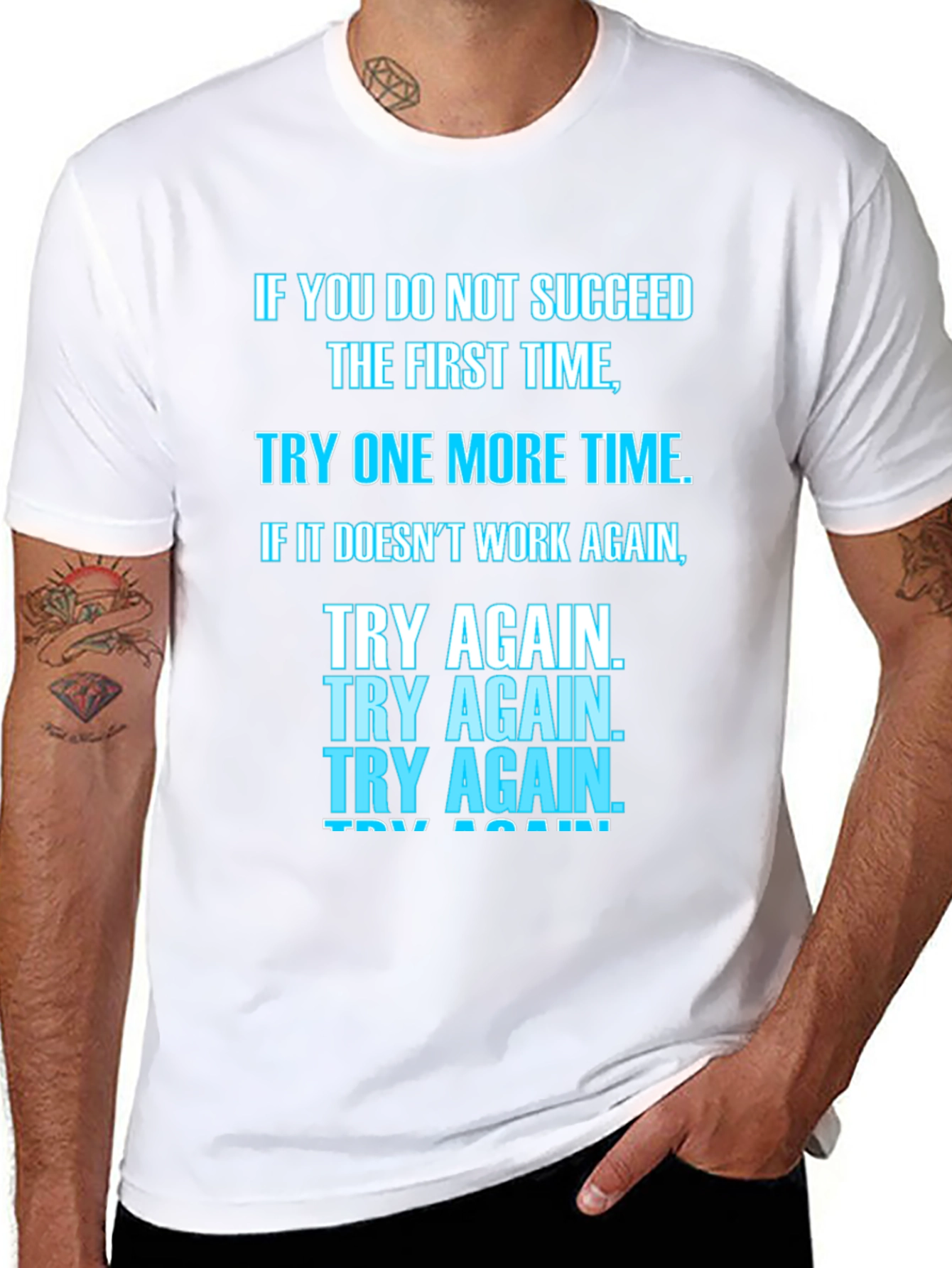 Motivational Try Again T-Shirt