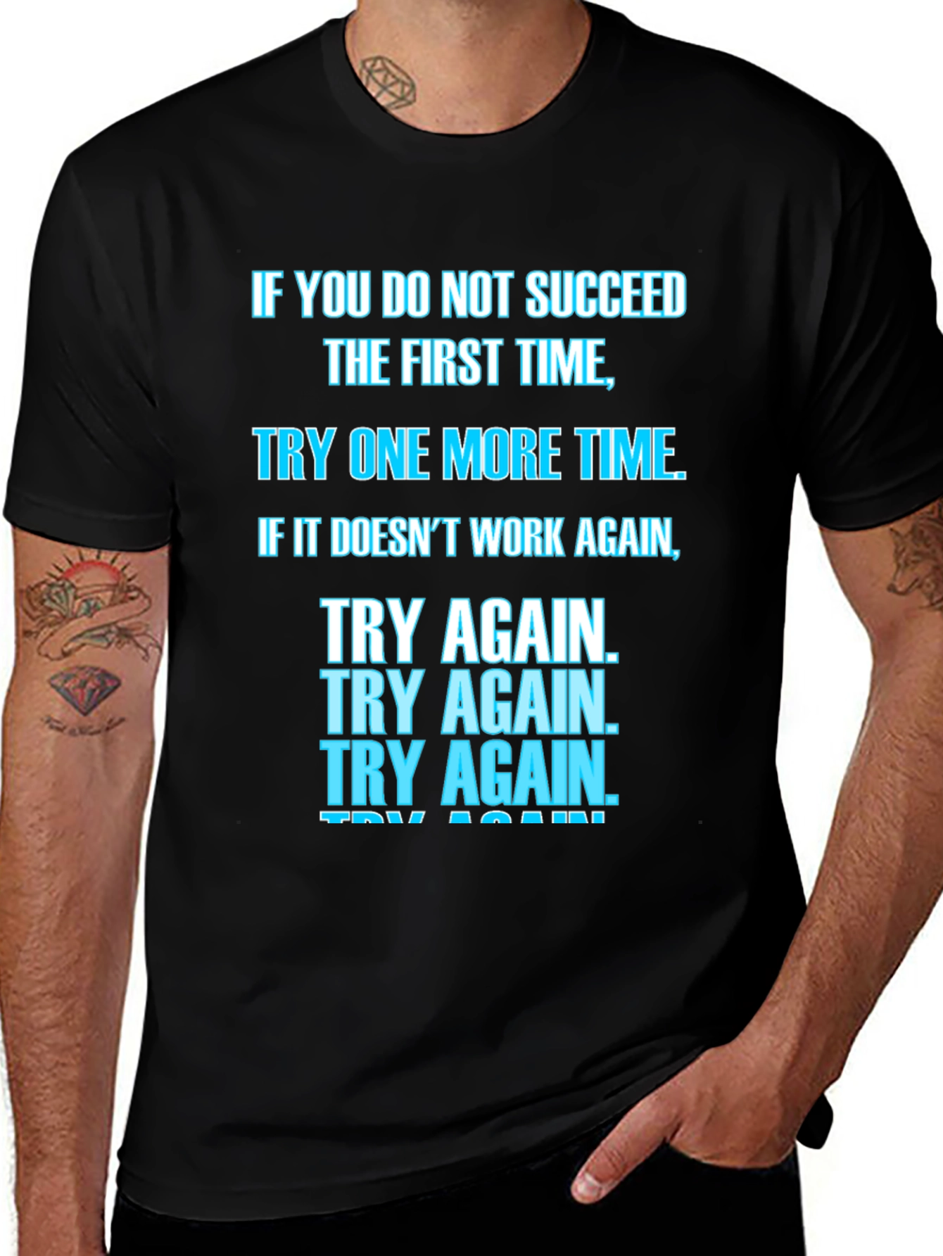 Motivational Try Again T-Shirt