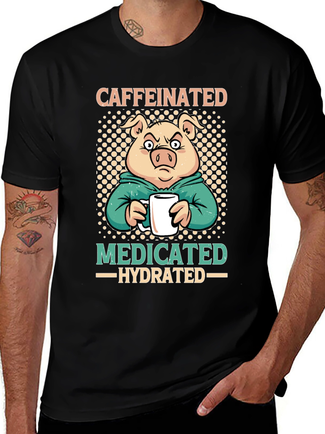Caffeinated Medicated Hydrated Pig T-Shirt
