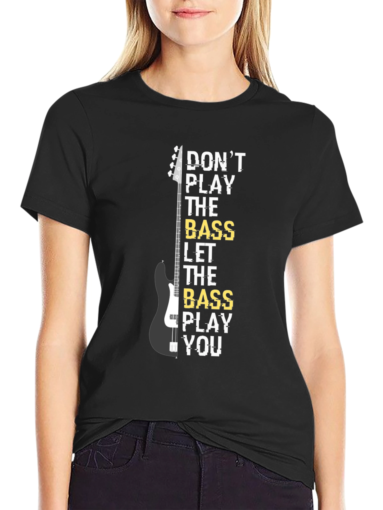 Dont Play the Bass T-Shirt