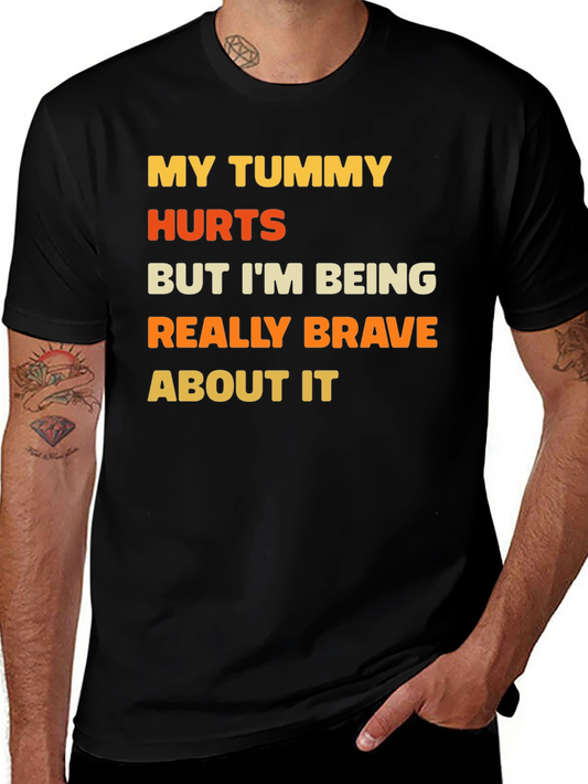 Funny Tummy Hurts Brave Graphic Tee