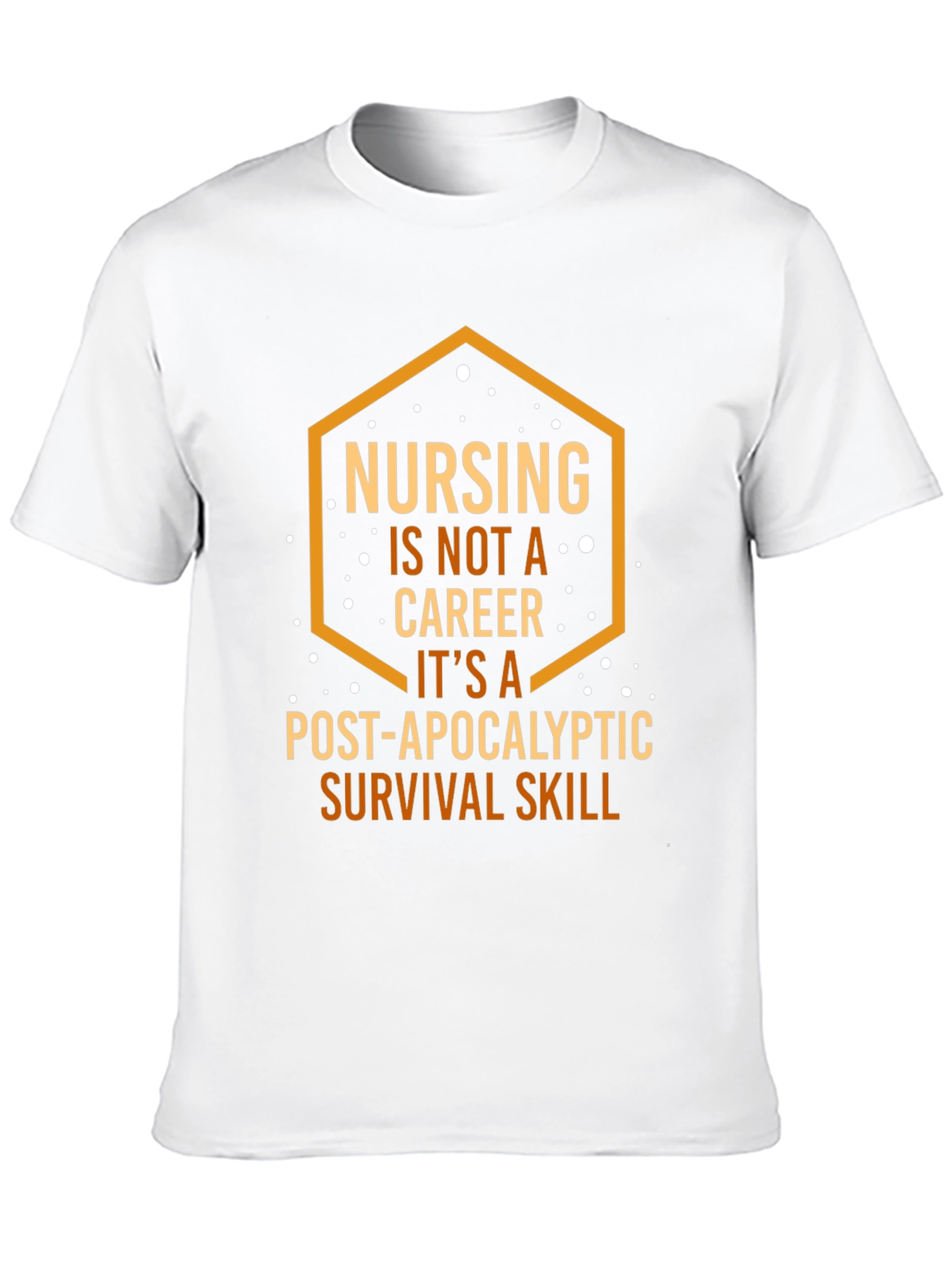 Nursing Post-Apocalyptic Survival Skill T-Shirt