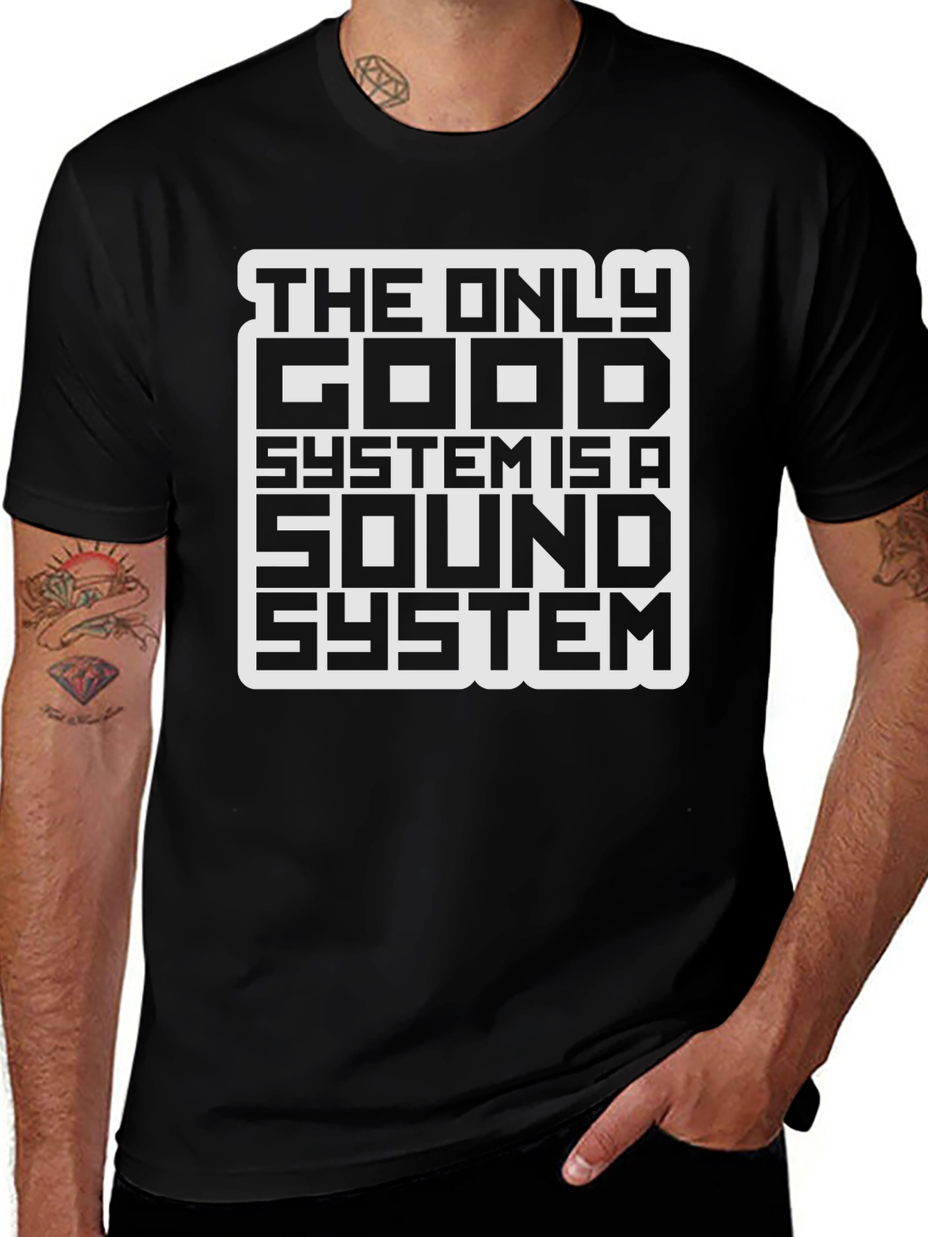 The Only Good System is a Sound System T-Shirt