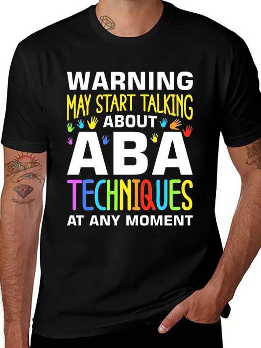 ABA Techniques Warning T-Shirt