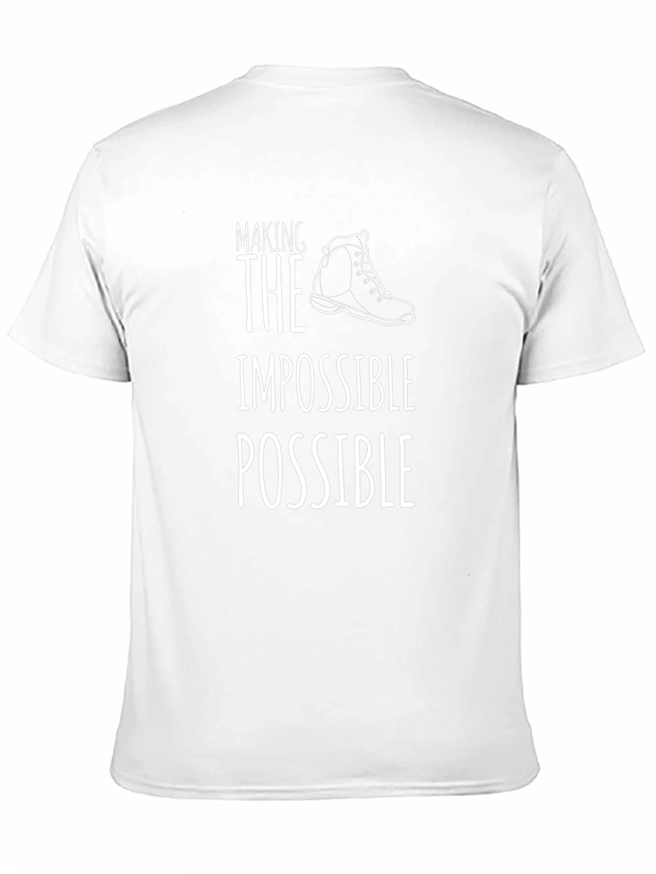 Making the Impossible Possible T-Shirt