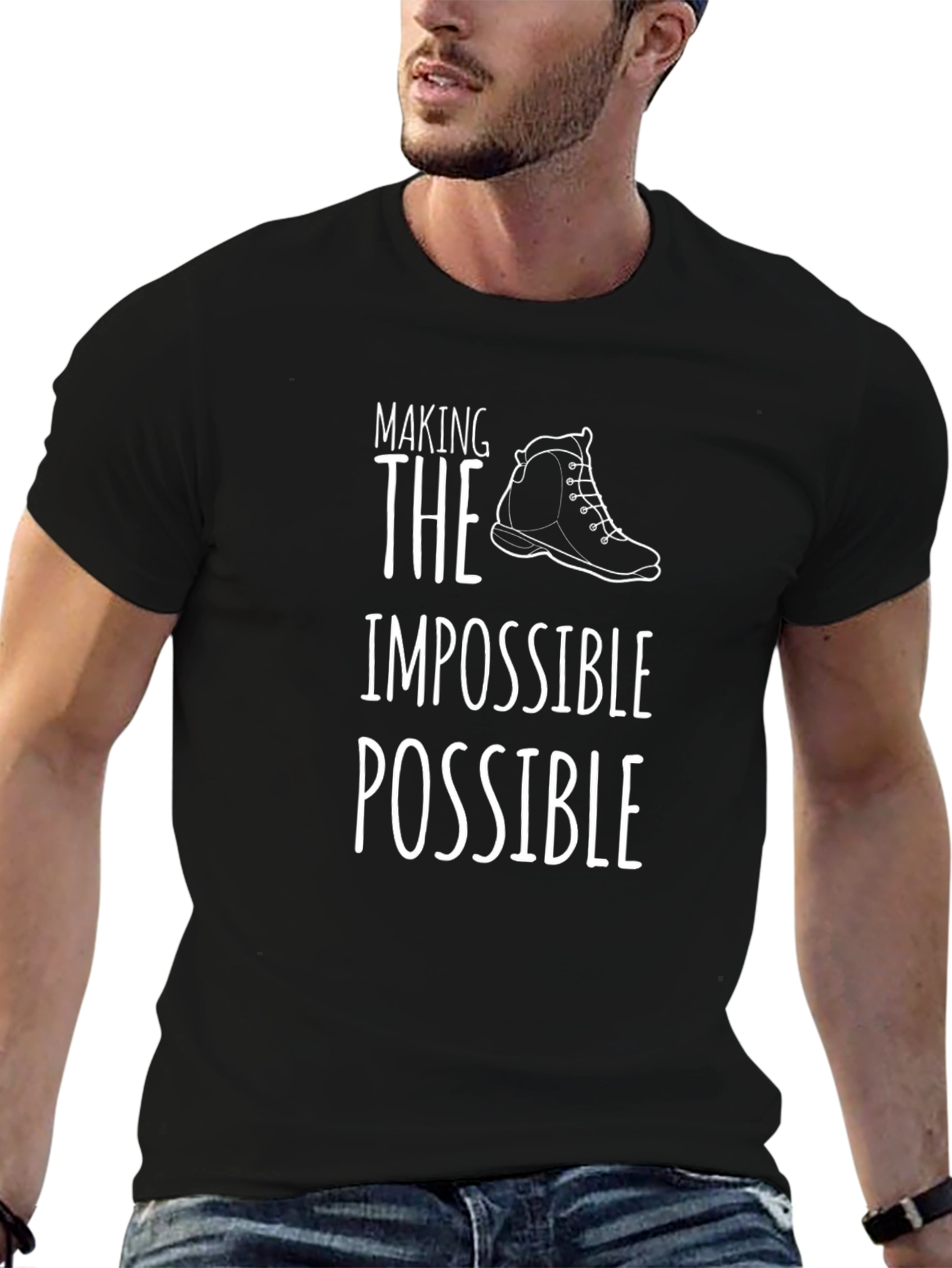 Making the Impossible Possible T-Shirt